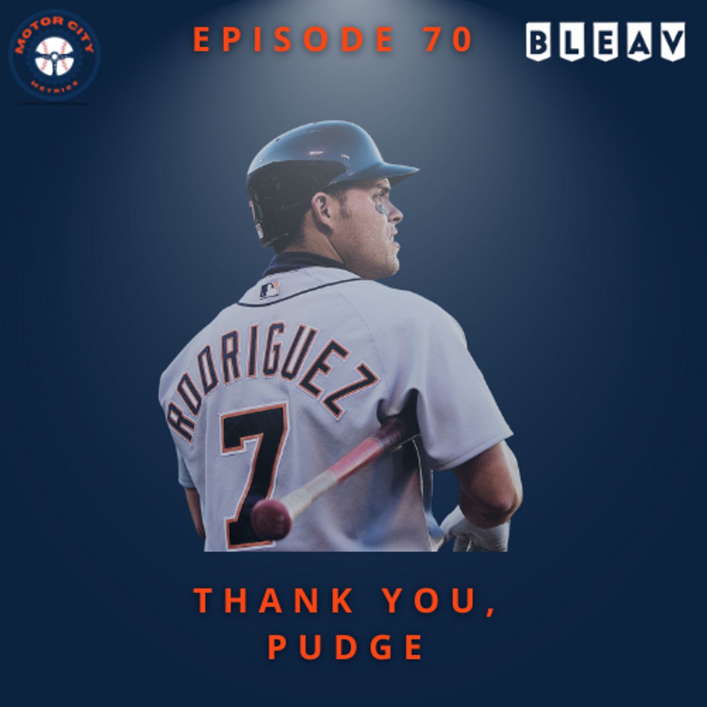 Episode 070: Thank you, Pudge. episode artwork