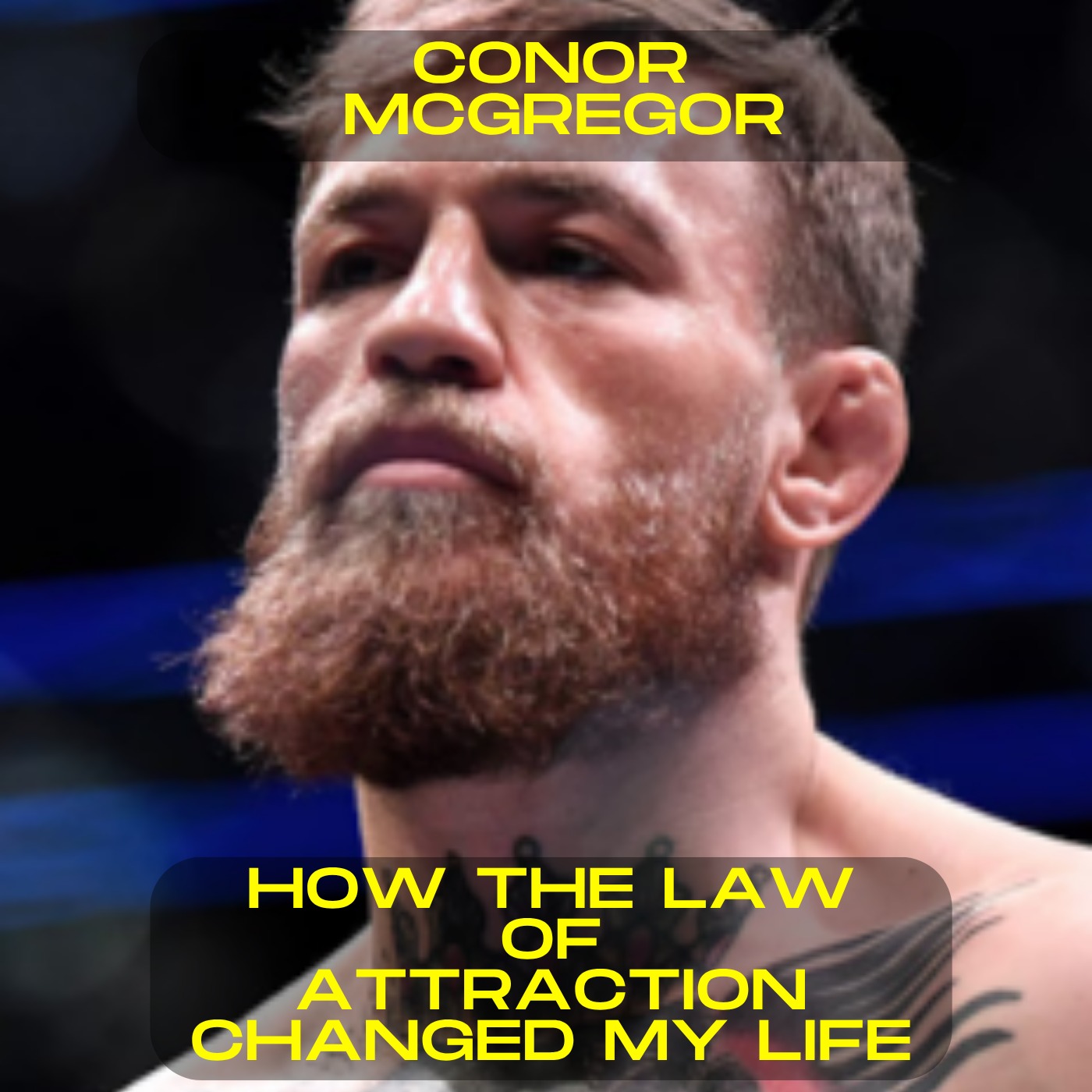 Conor McGregor - How the Law of Attraction Changed My Life | Motivational Speech