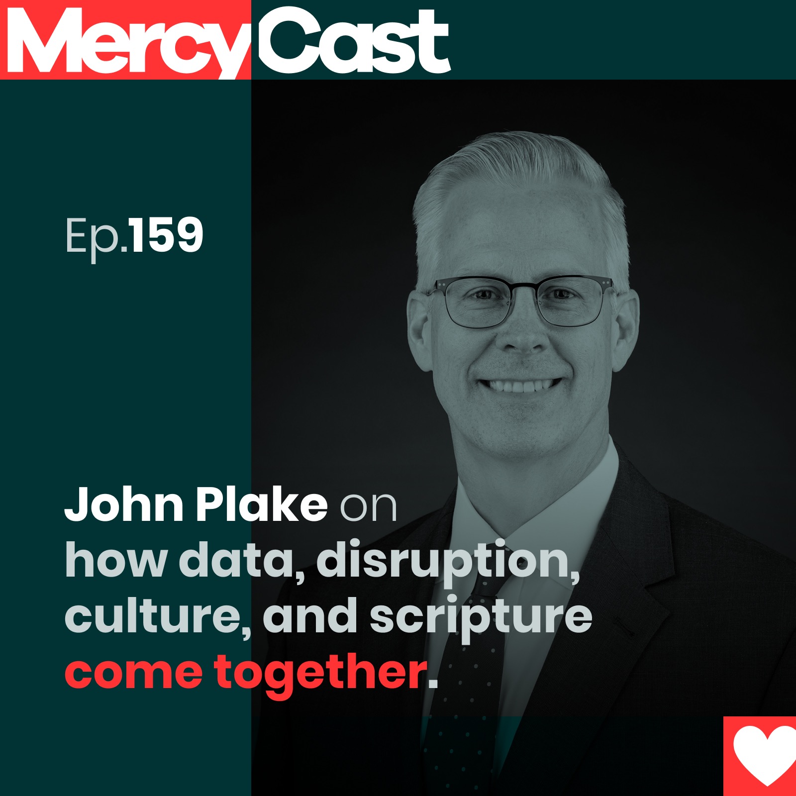 John Plake on how data, disruption, culture, and scripture come together.