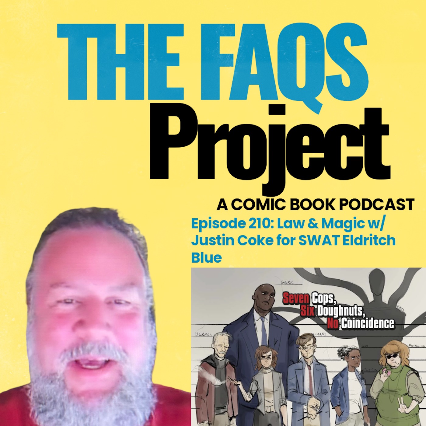 Episode 210: Law & Magic w/ Justin Coke for SWAT: Eldritch Blue episode artwork
