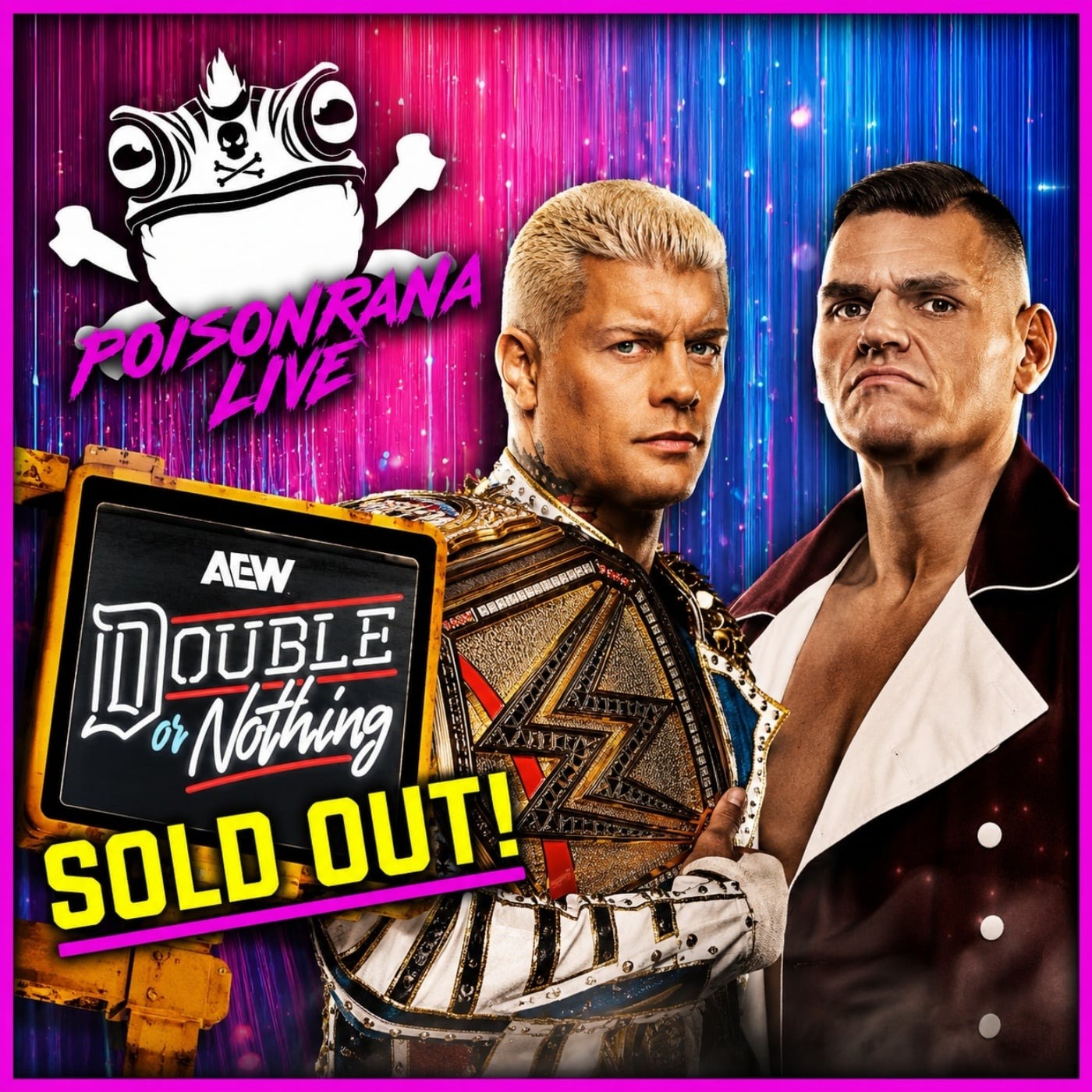 CODY RHODES v GUNTHER set for Italy + Double Or Nothing SELLS OUT | POISONRANA LIVE 5/17/26 artwork