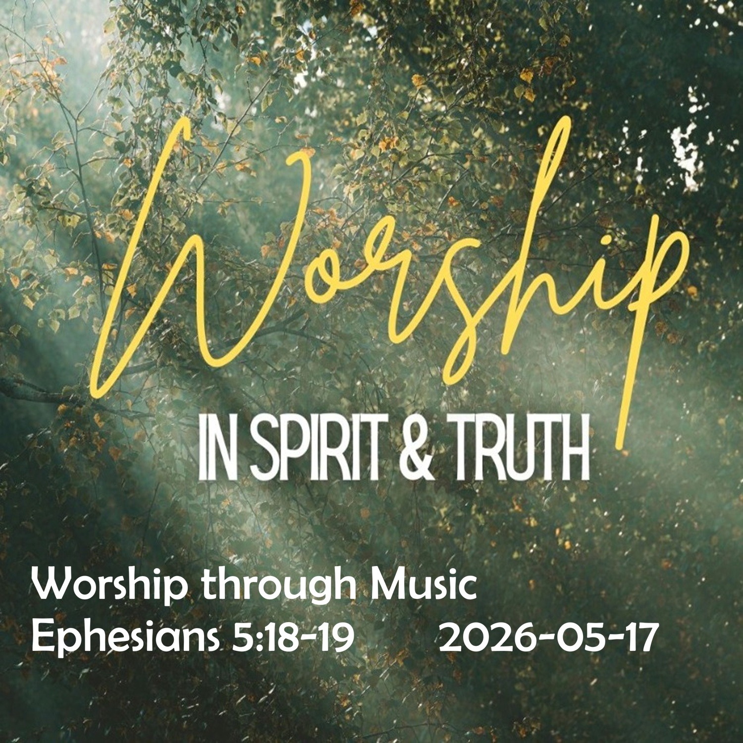 2026.05.17 Worship Through Music episode artwork