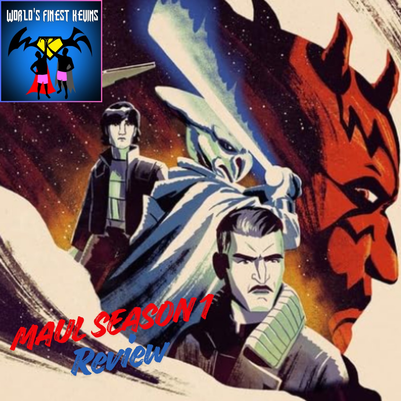 Maul-Shadow Lord Season 1 Spoiler Filled Review | World's Finest Kevins Podcast episode artwork