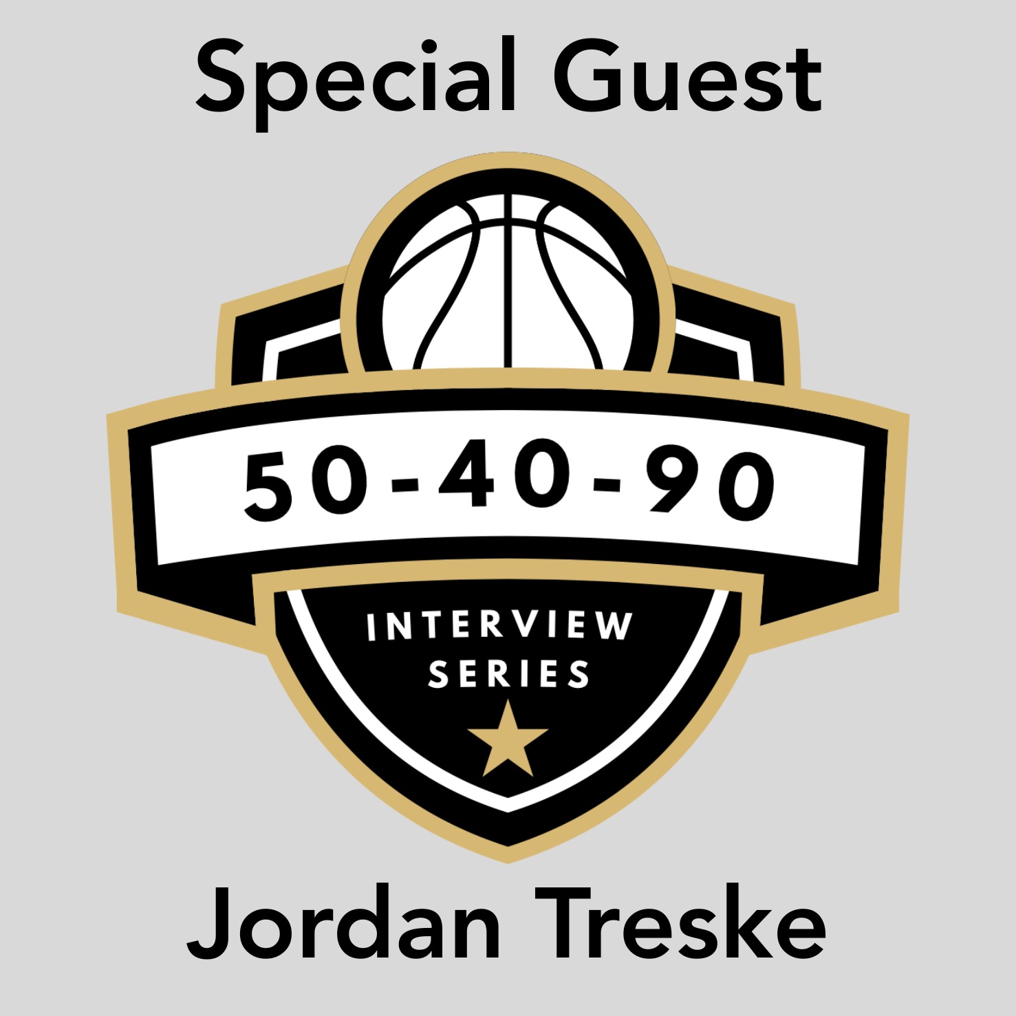 Special Guest: Jordan Treske | Part 2