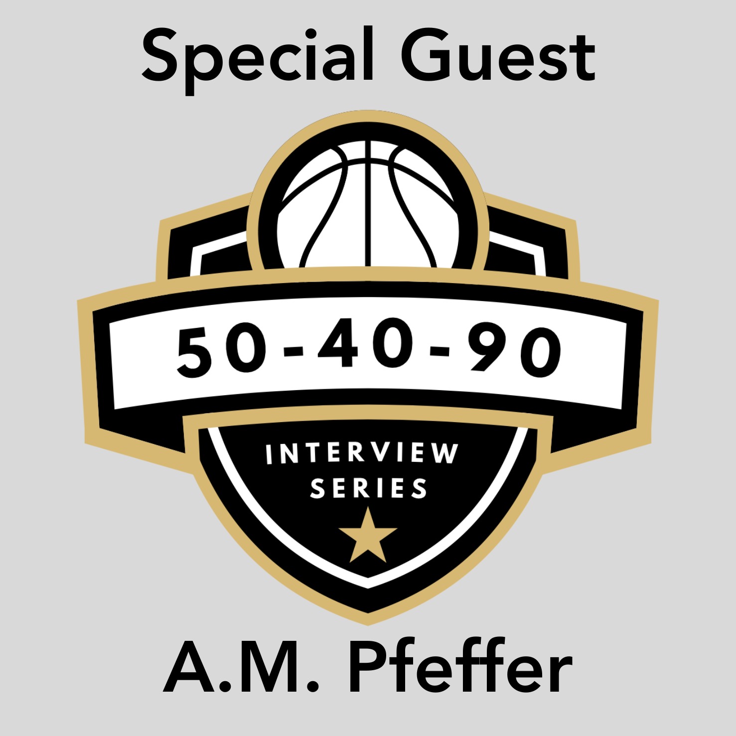 Special Guest: A.M. Pfeffer