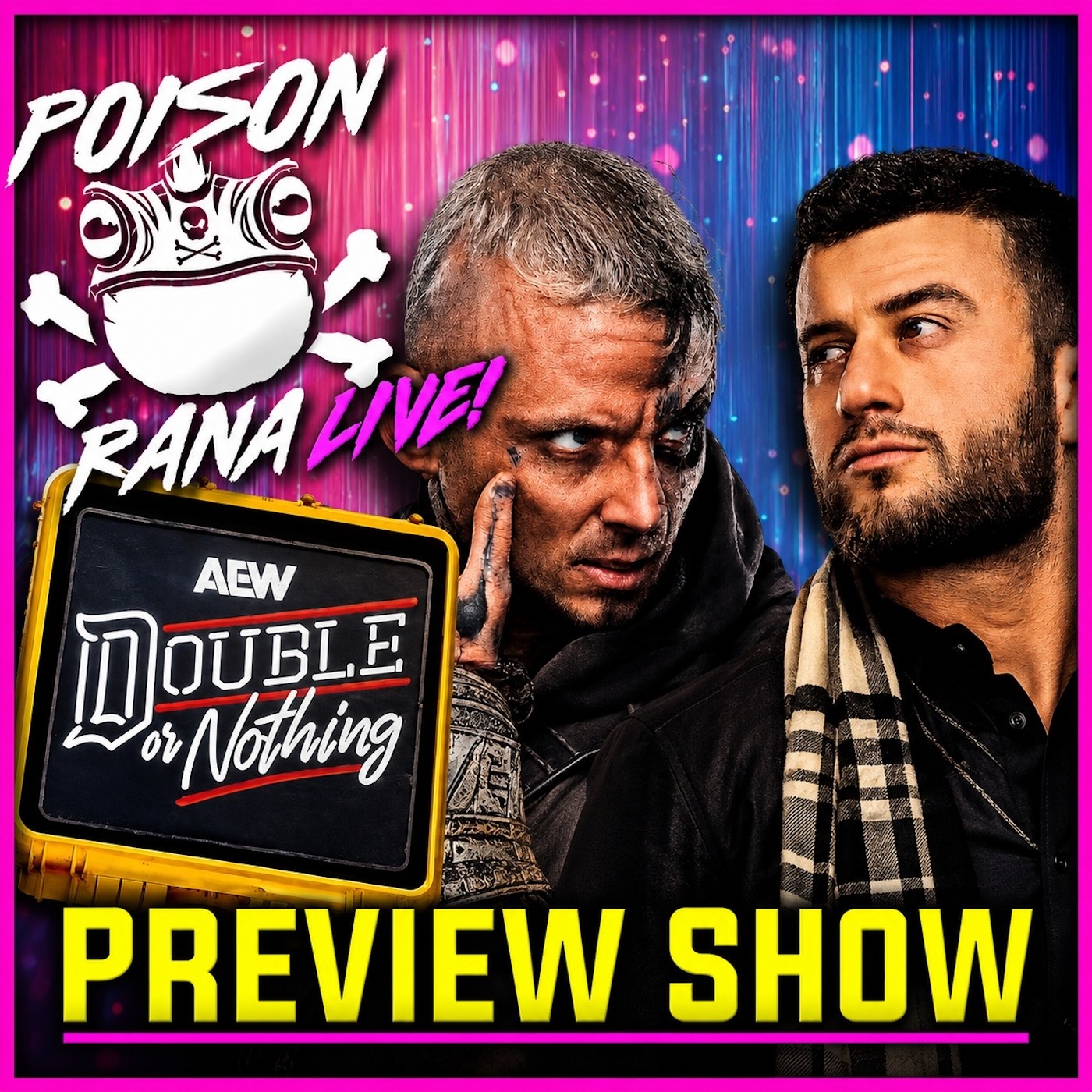 AEW DOUBLE OR NOTHING PREVIEW SHOW - POISONRANA LIVE 5/21/26 artwork