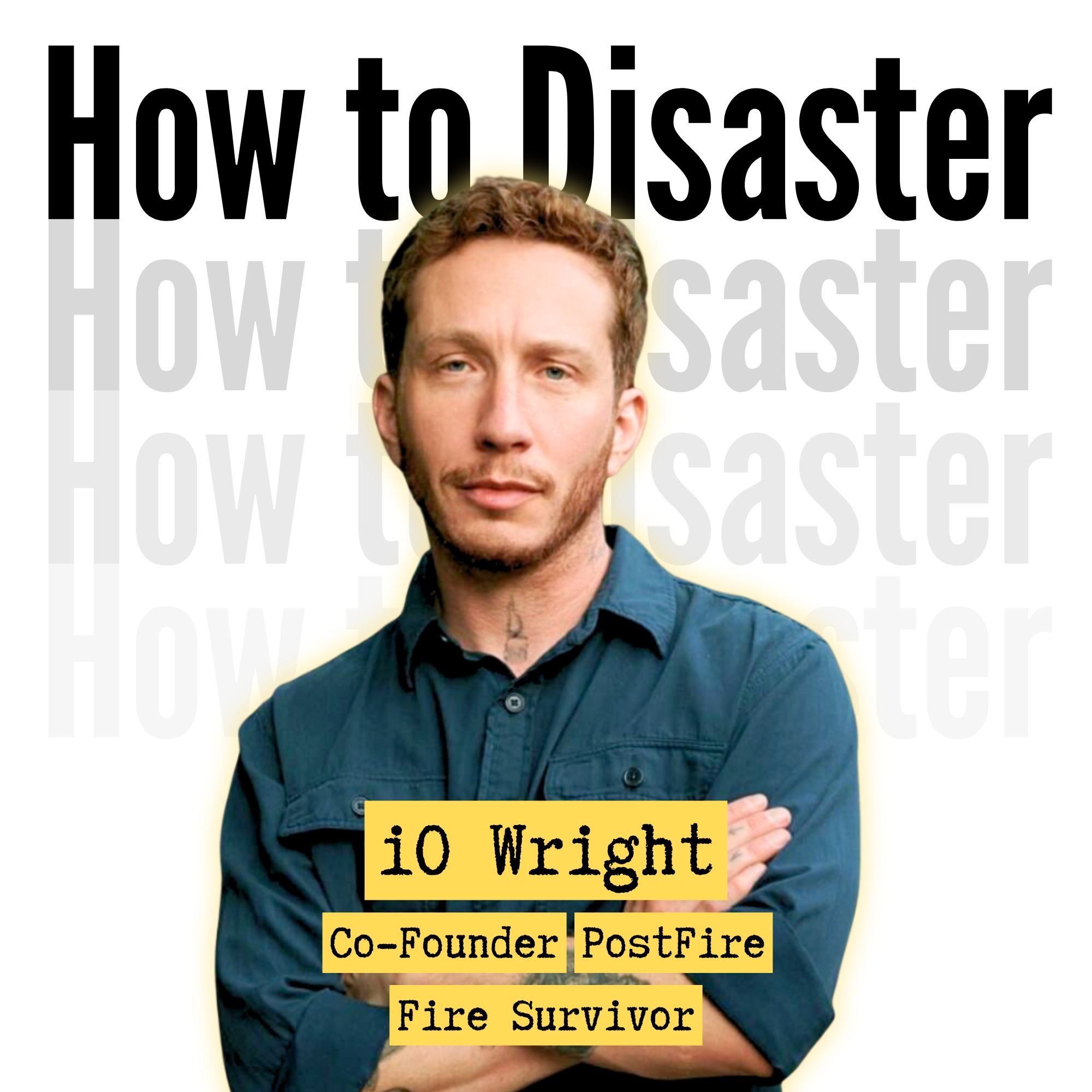 5. Fire Survivors Are Being Left to Figure It Out: iO Wright on Building PostFire 5. Fire Survivors Are Being Left to Figure It Out: iO Wright on Building PostFire