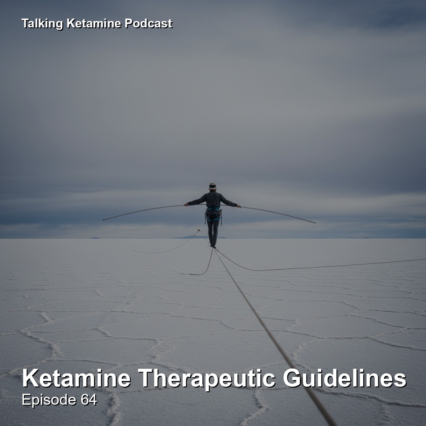 Ketamine Therapeutic Guidelines episode artwork