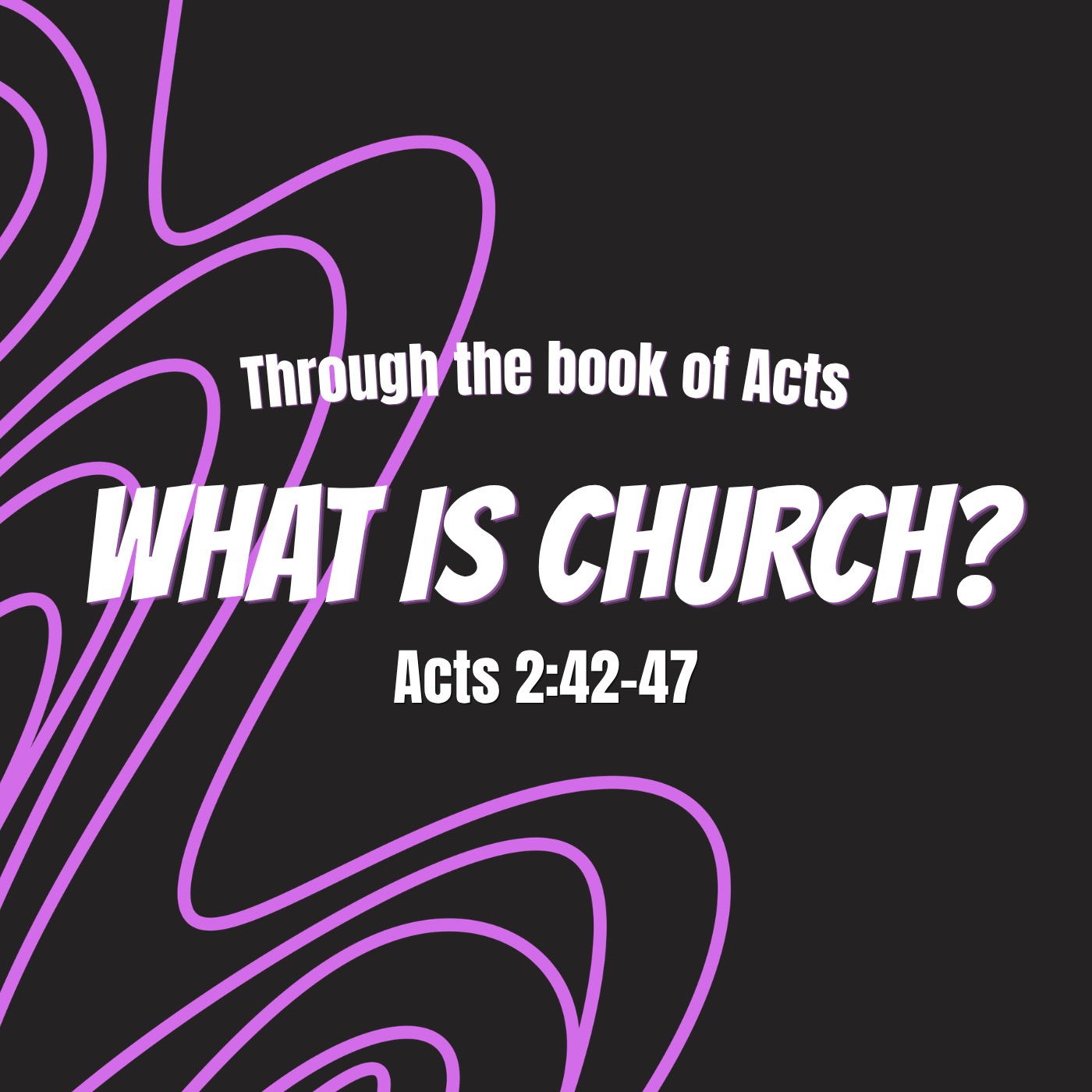 What Is the Church? | Acts 2:42-47 episode artwork