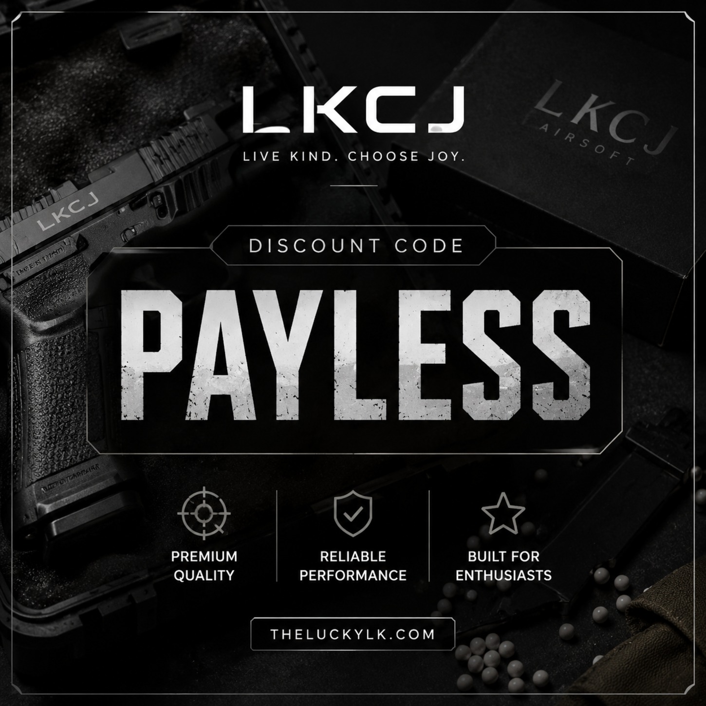LKCJ Discount Code "PAYLESS"