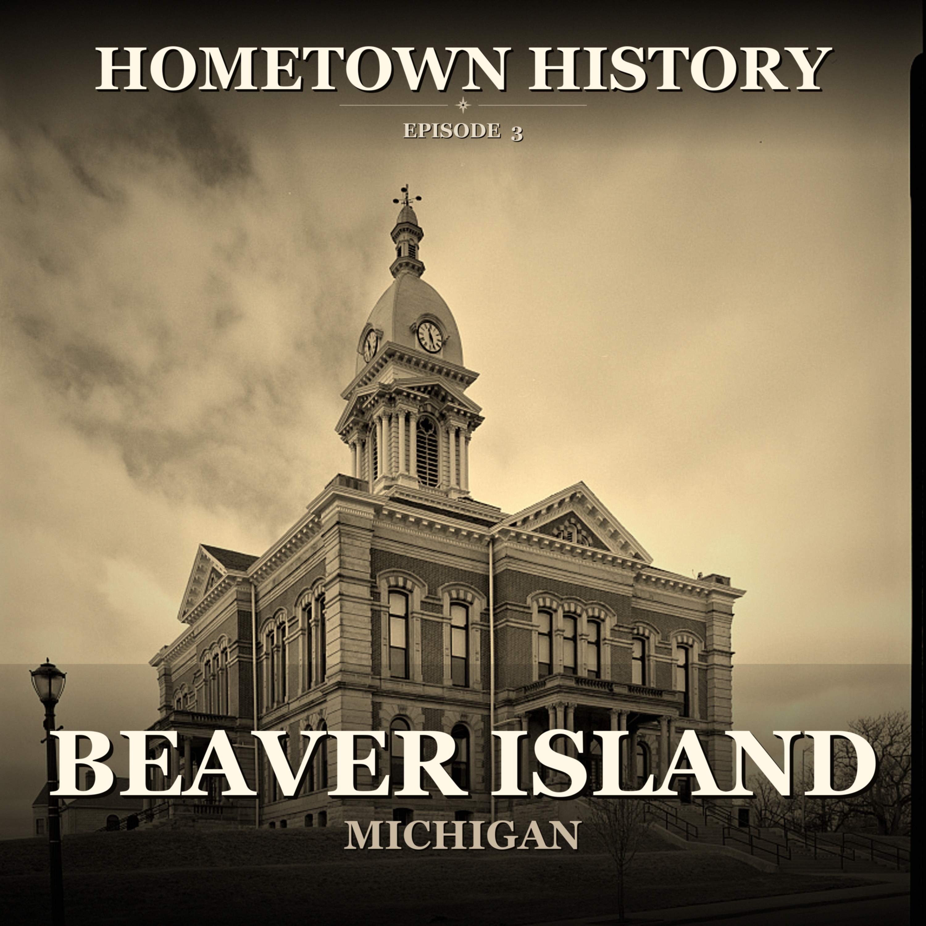 America's Only King: Beaver Island's James Strang episode artwork