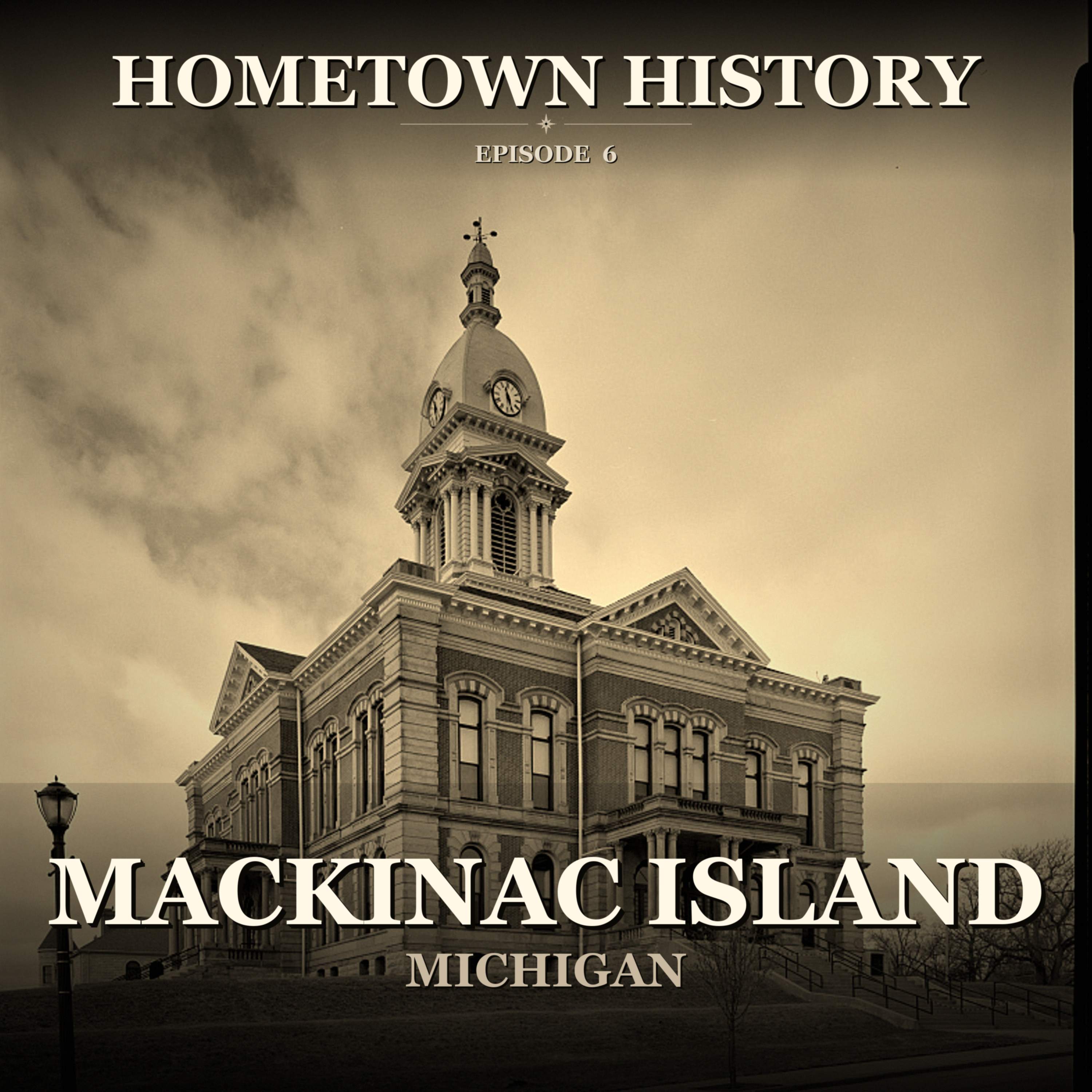 Mackinac Island: Where Cars Were Banned in 1898 episode artwork