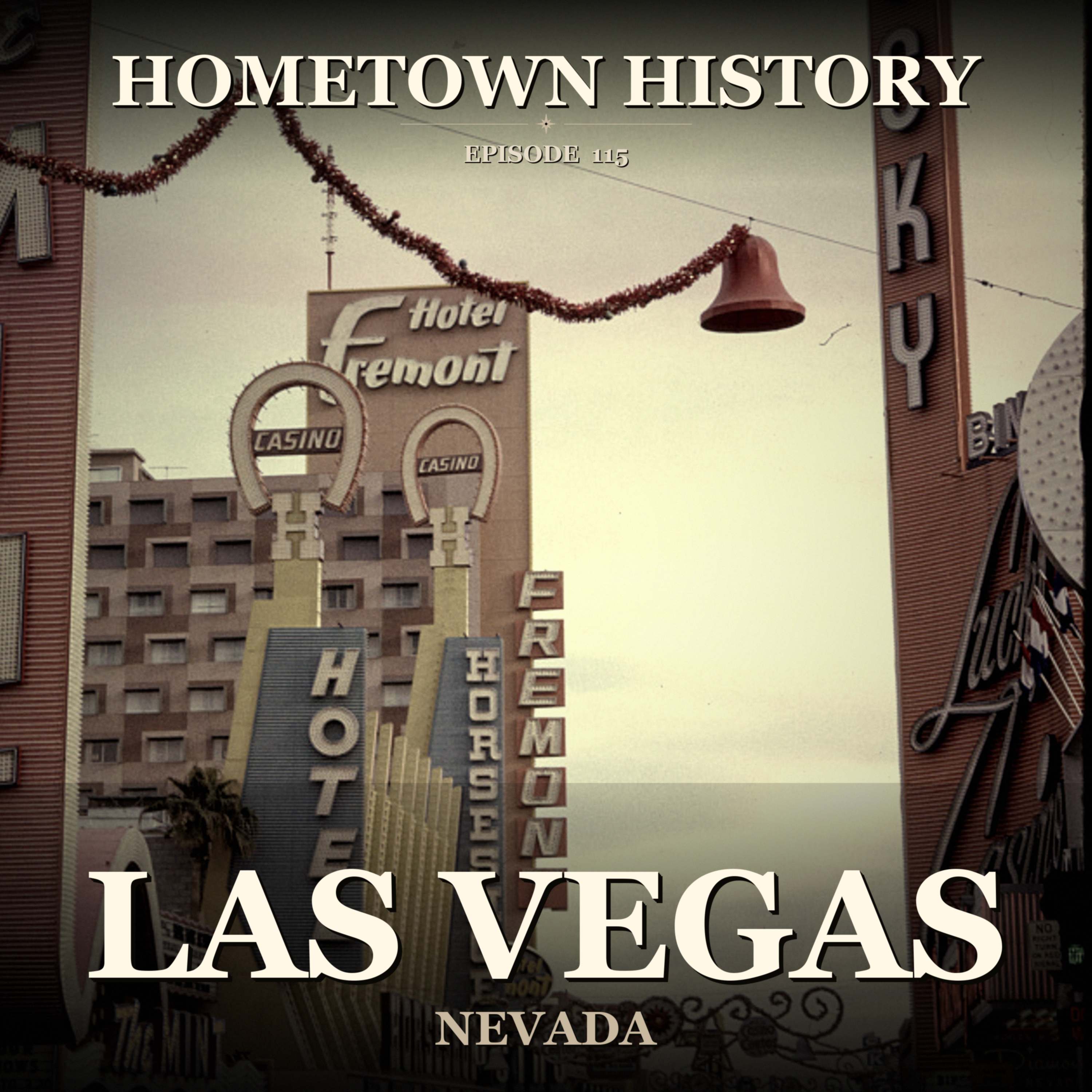 When Las Vegas Marketed Atomic Bomb Tests episode artwork