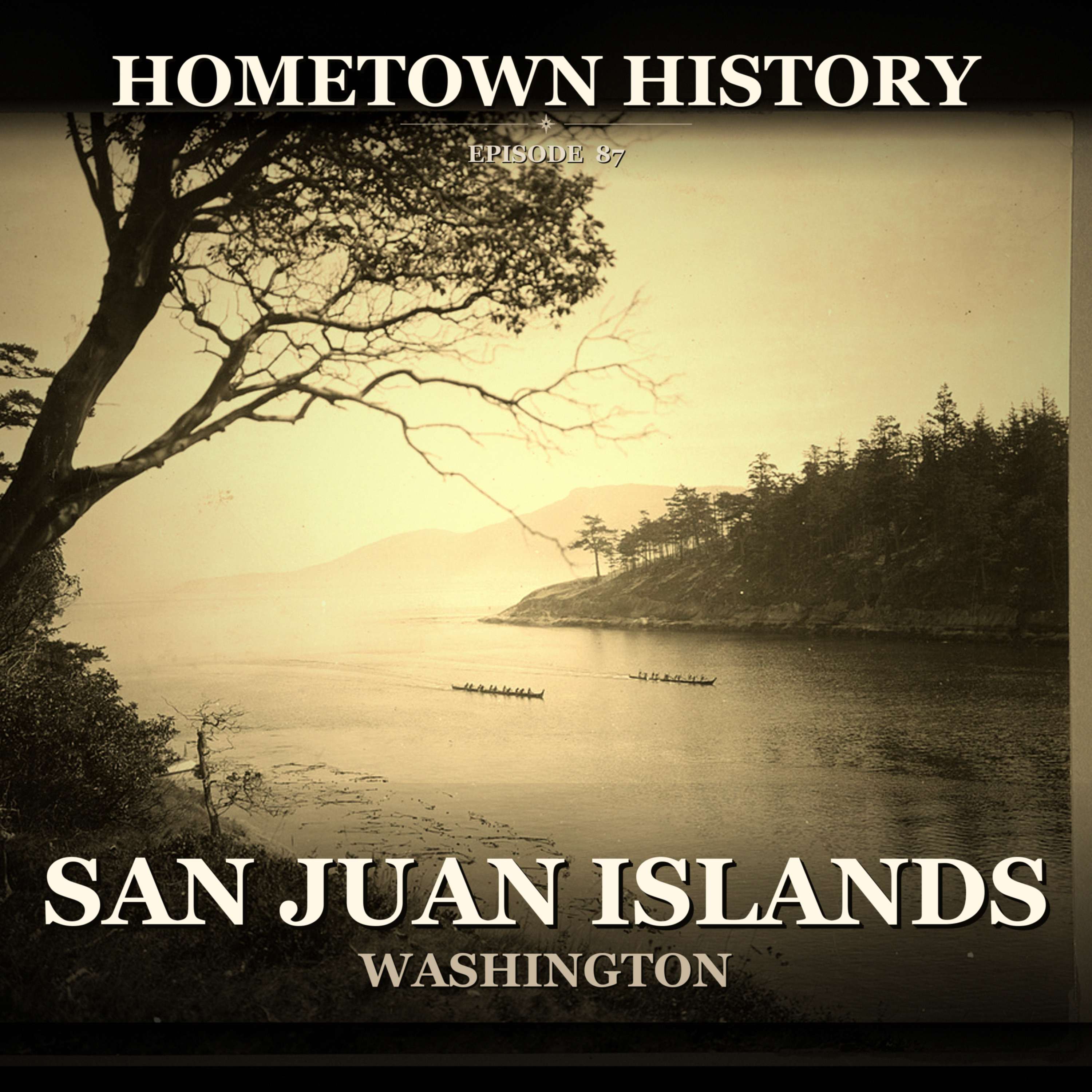 San Juan Islands, Washington: The Pig War's Diplomatic Resolution episode artwork