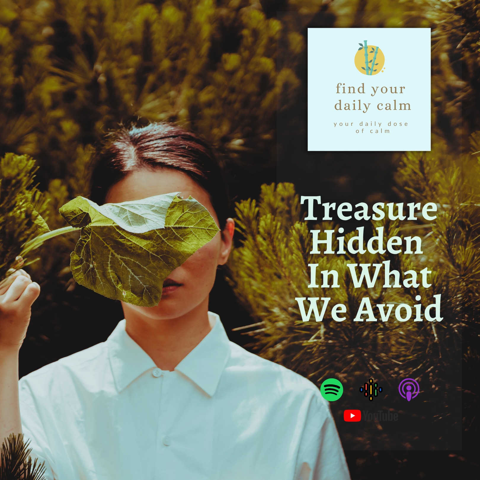 Treasure Hidden In What We Avoid
