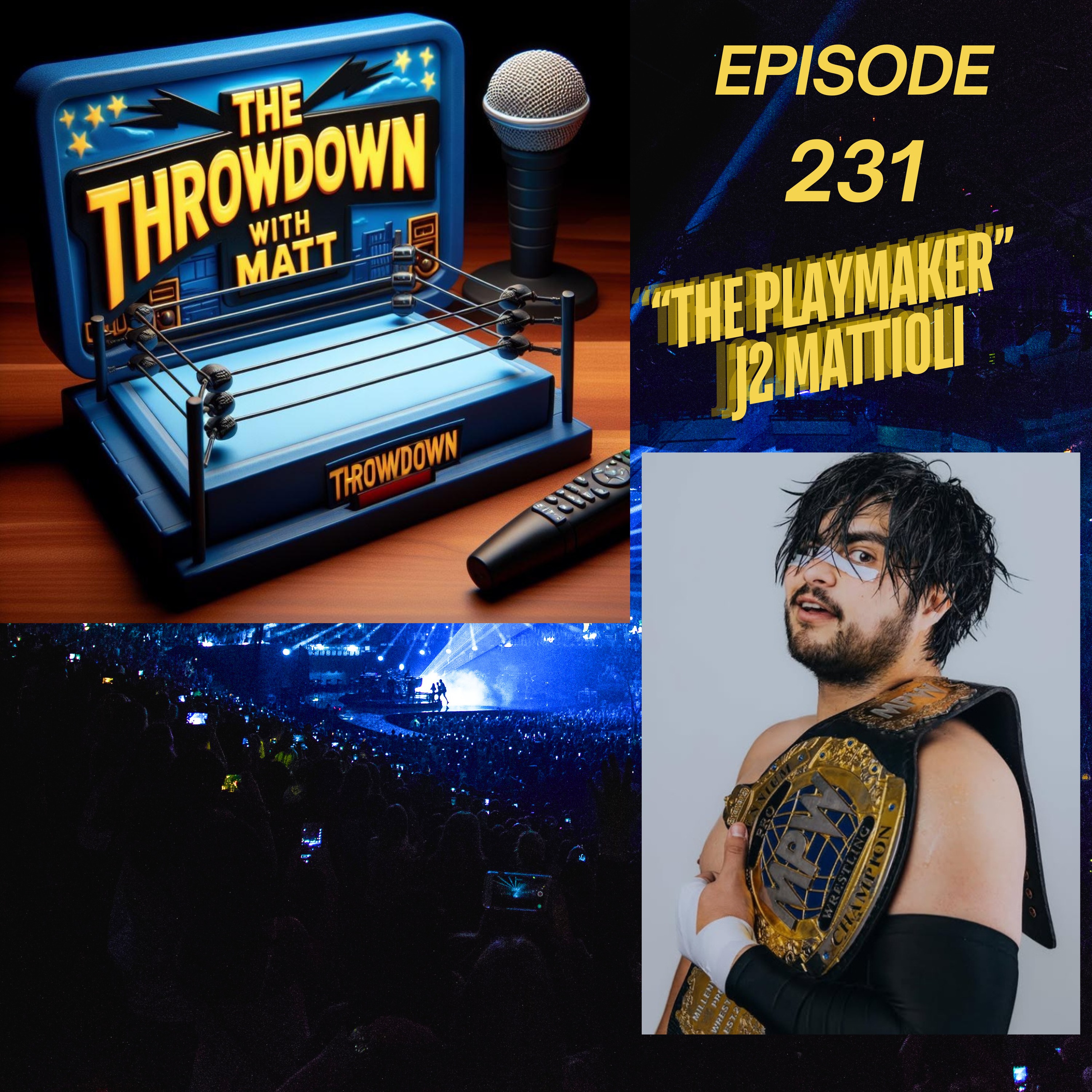 The Throwdown Episode 231: "The Playmaker" J2 Mattioli episode artwork
