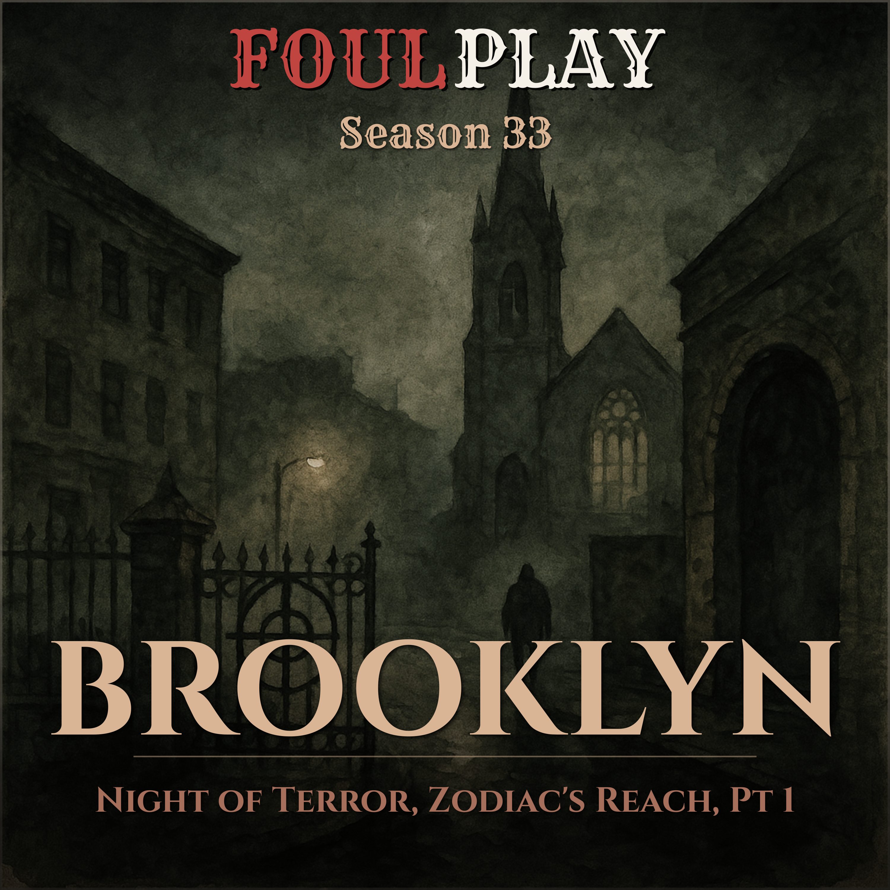 Brooklyn: Night of Terror , Zodiac's Reach, Pt 1 episode artwork