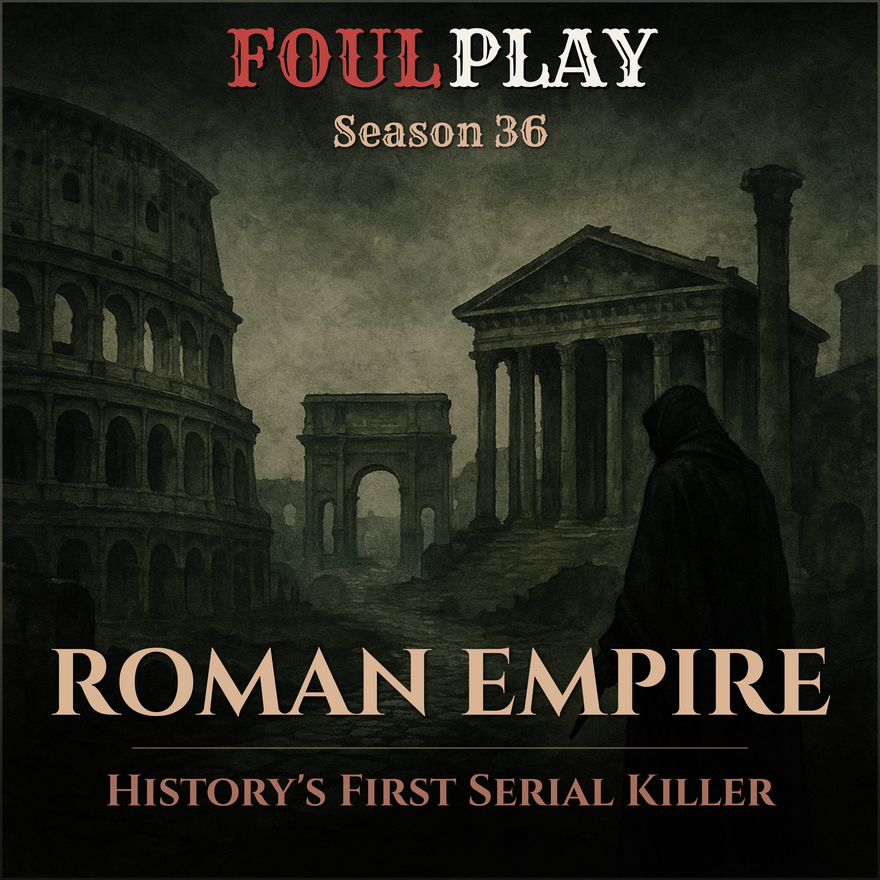 S36 Ep1: Serial Killers in History – Locusta of Gaul: Rome’s Imperial Poisoner