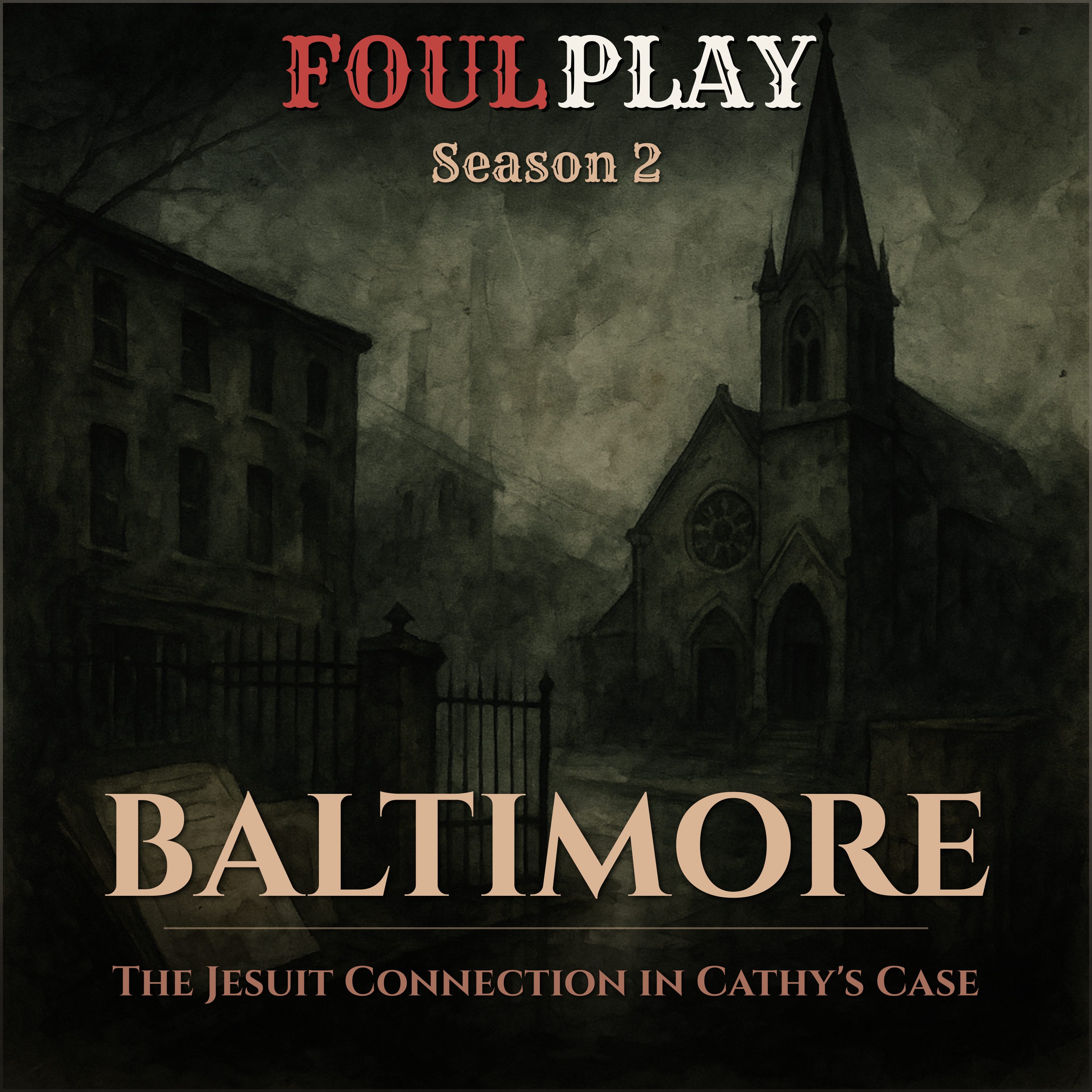 Baltimore: The Jesuit Connection in Cathy's Case episode artwork
