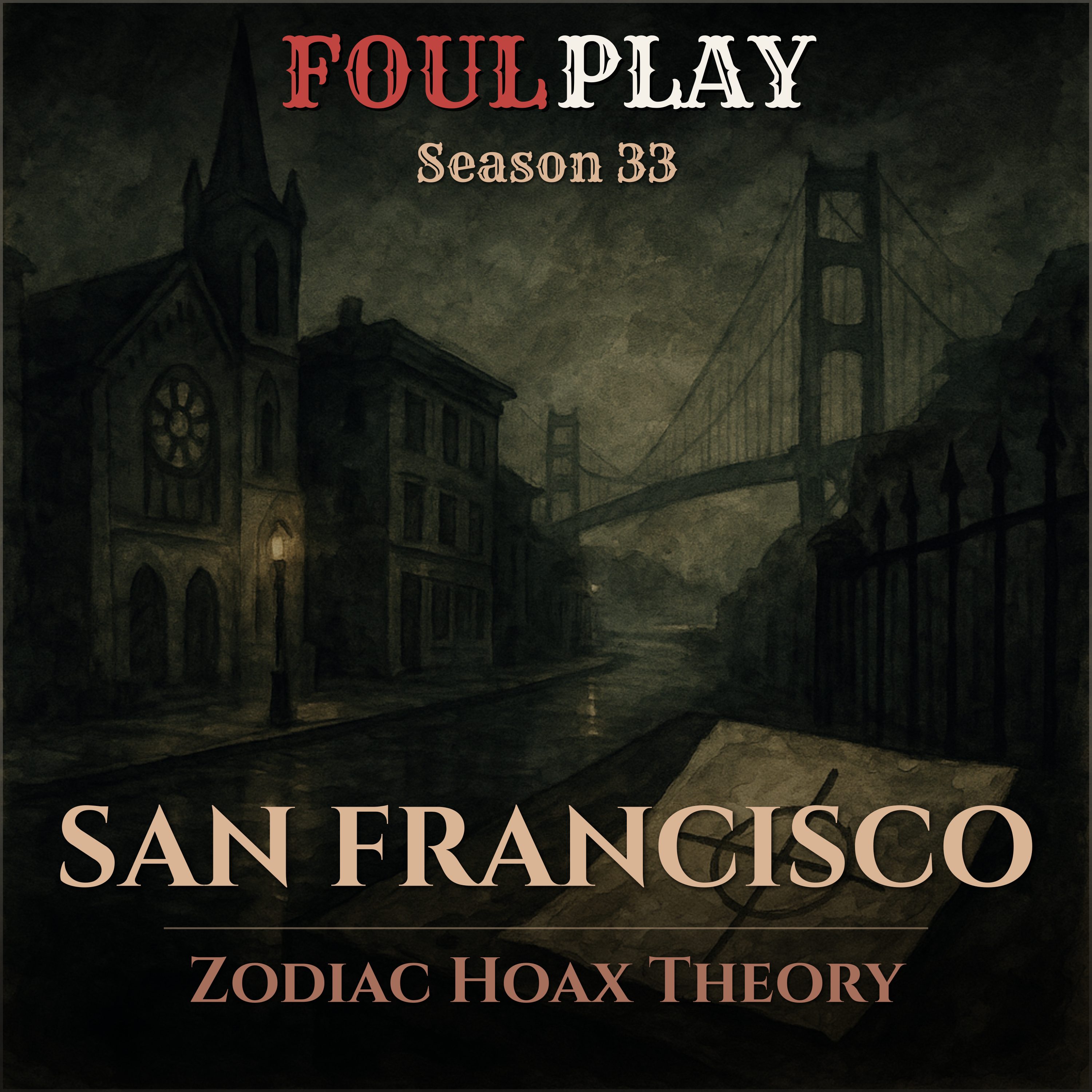 San Francisco: Zodiac Hoax Theory episode artwork