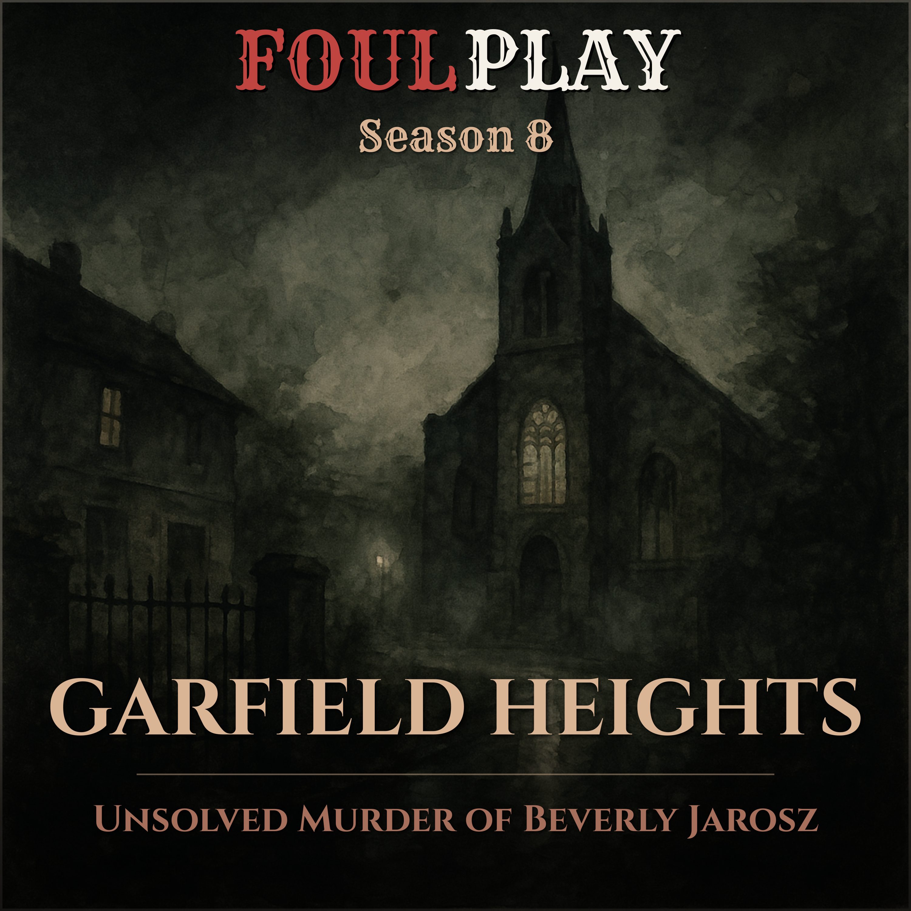 Garfield Heights: Unsolved Murder of Beverly Jarosz episode artwork