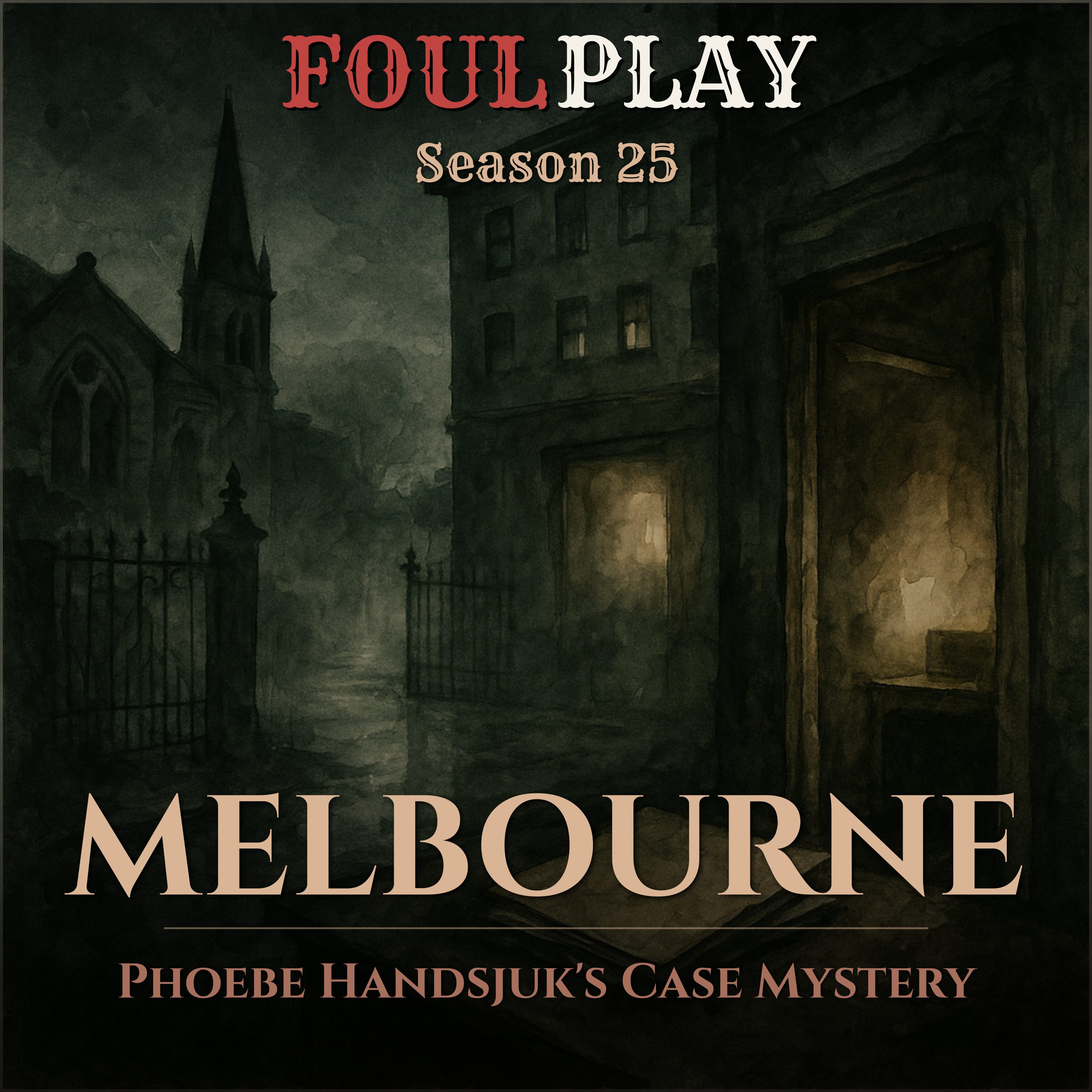 Melbourne: Phoebe Handsjuk's Case Mystery episode artwork
