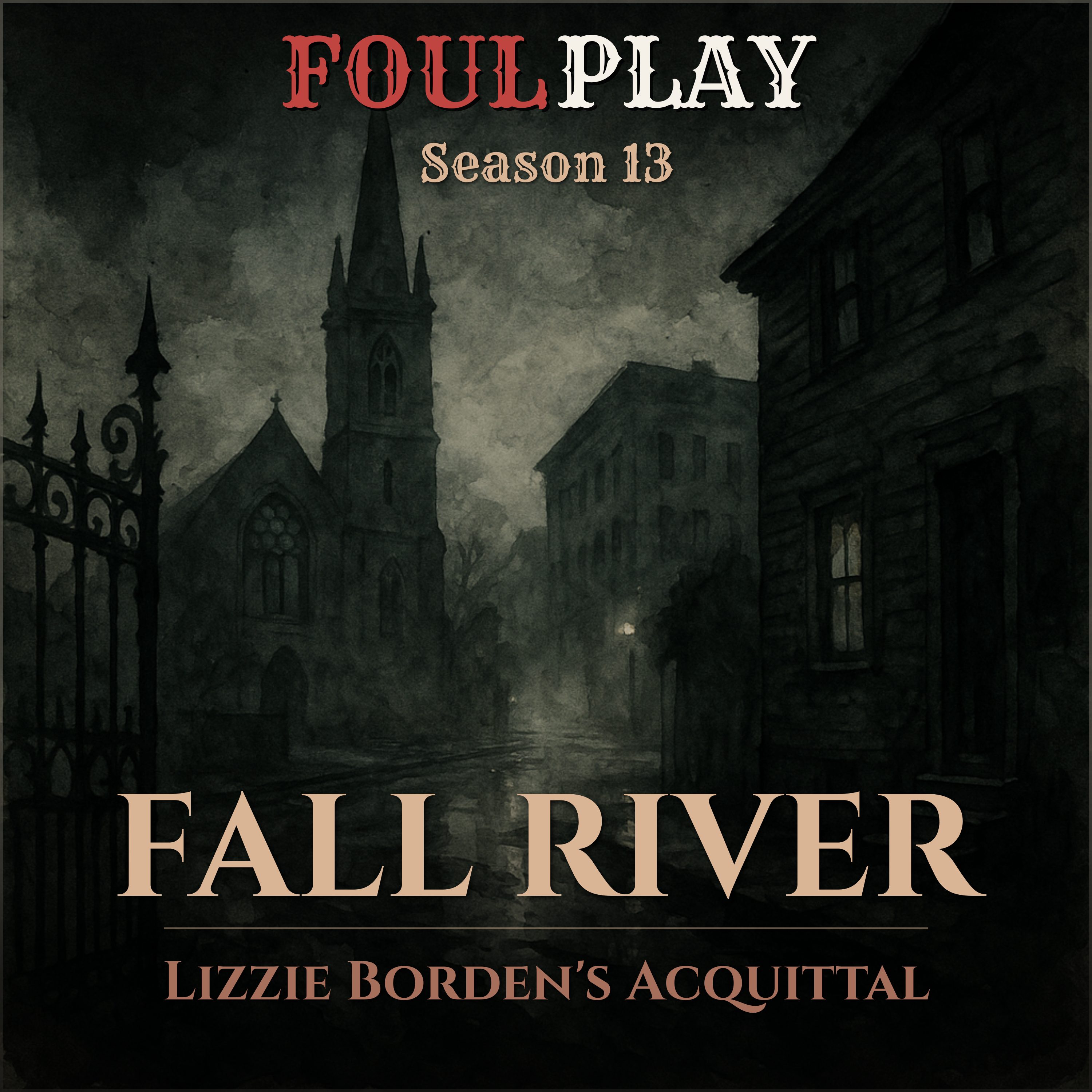 Fall River: Lizzie Borden's Acquittal episode artwork