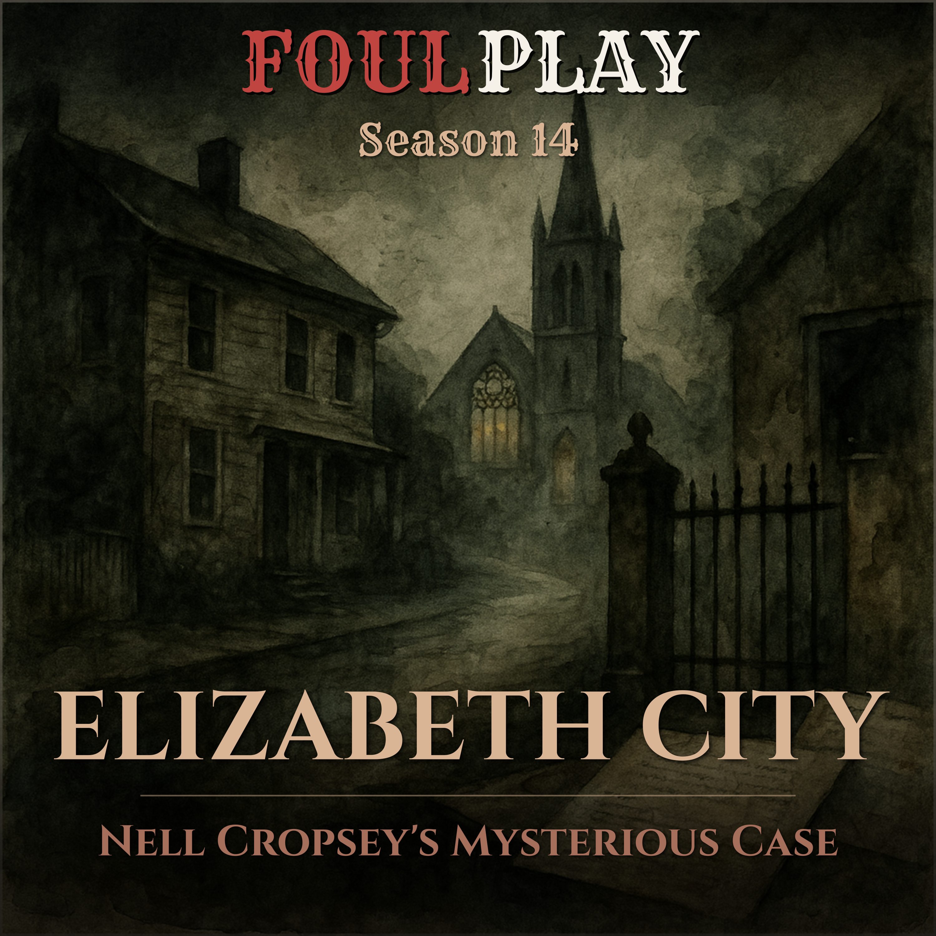 Elizabeth City: Nell Cropsey's Mysterious Case episode artwork
