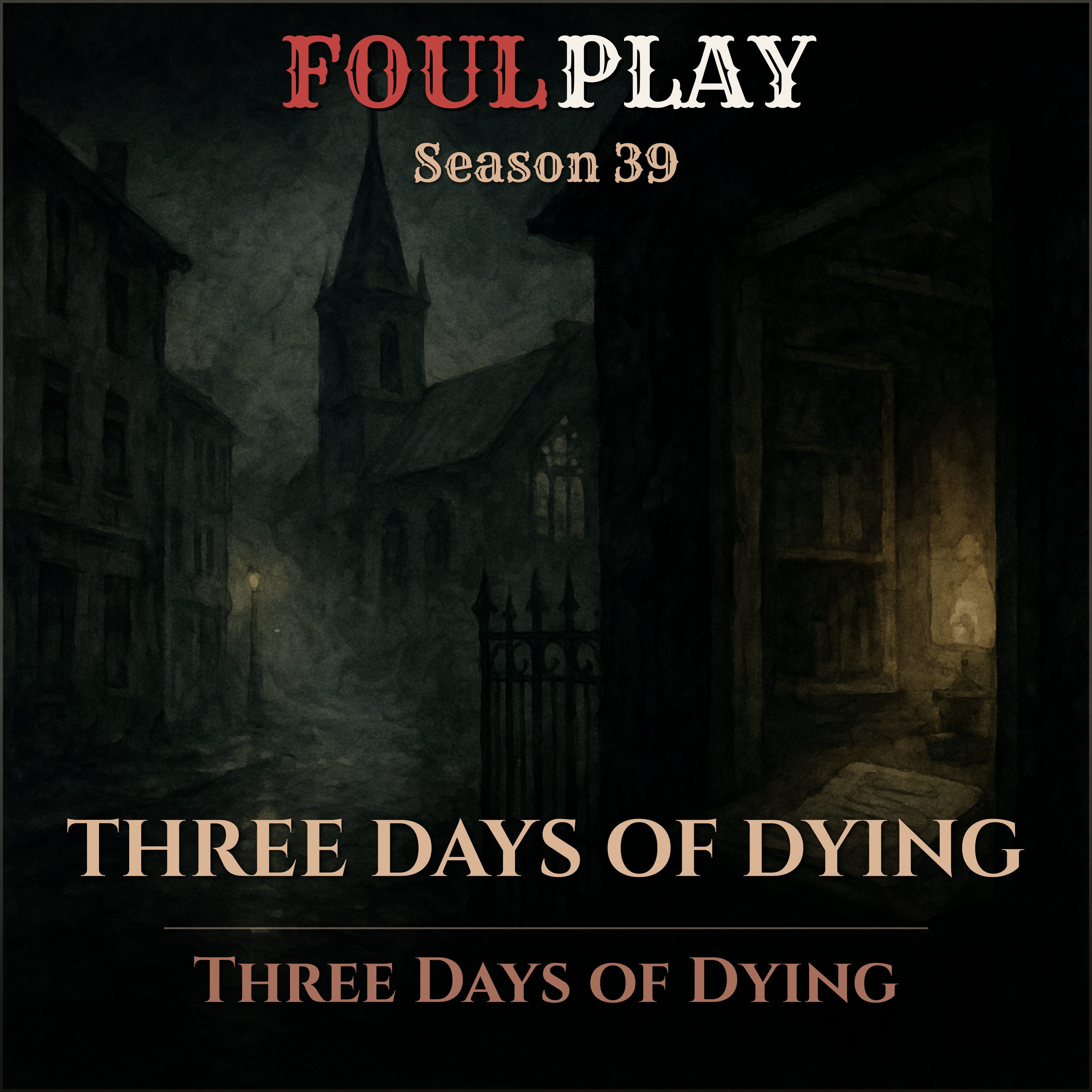 S39E03 - Three Days of Dying