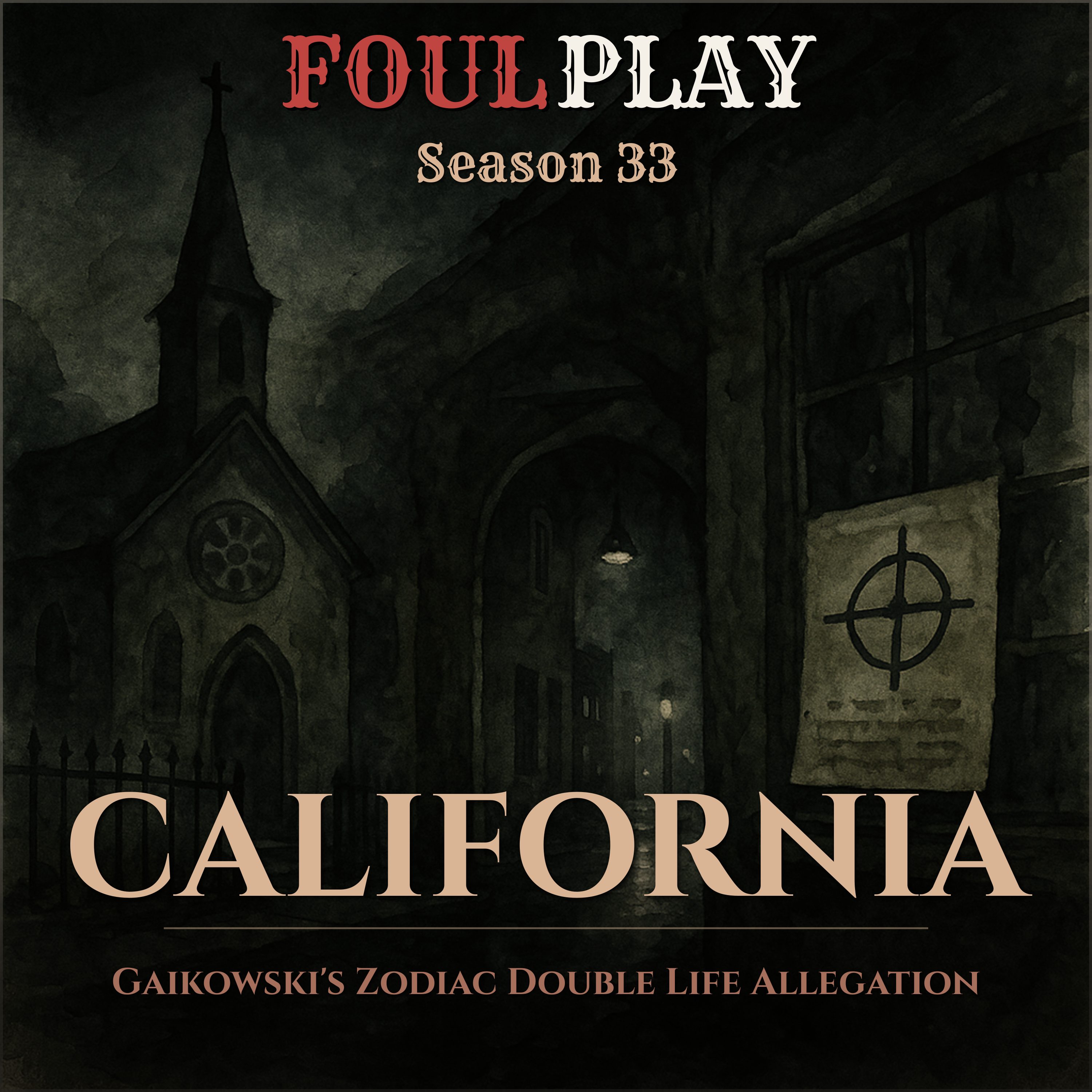 California: Gaikowski's Zodiac Double Life Allegation episode artwork