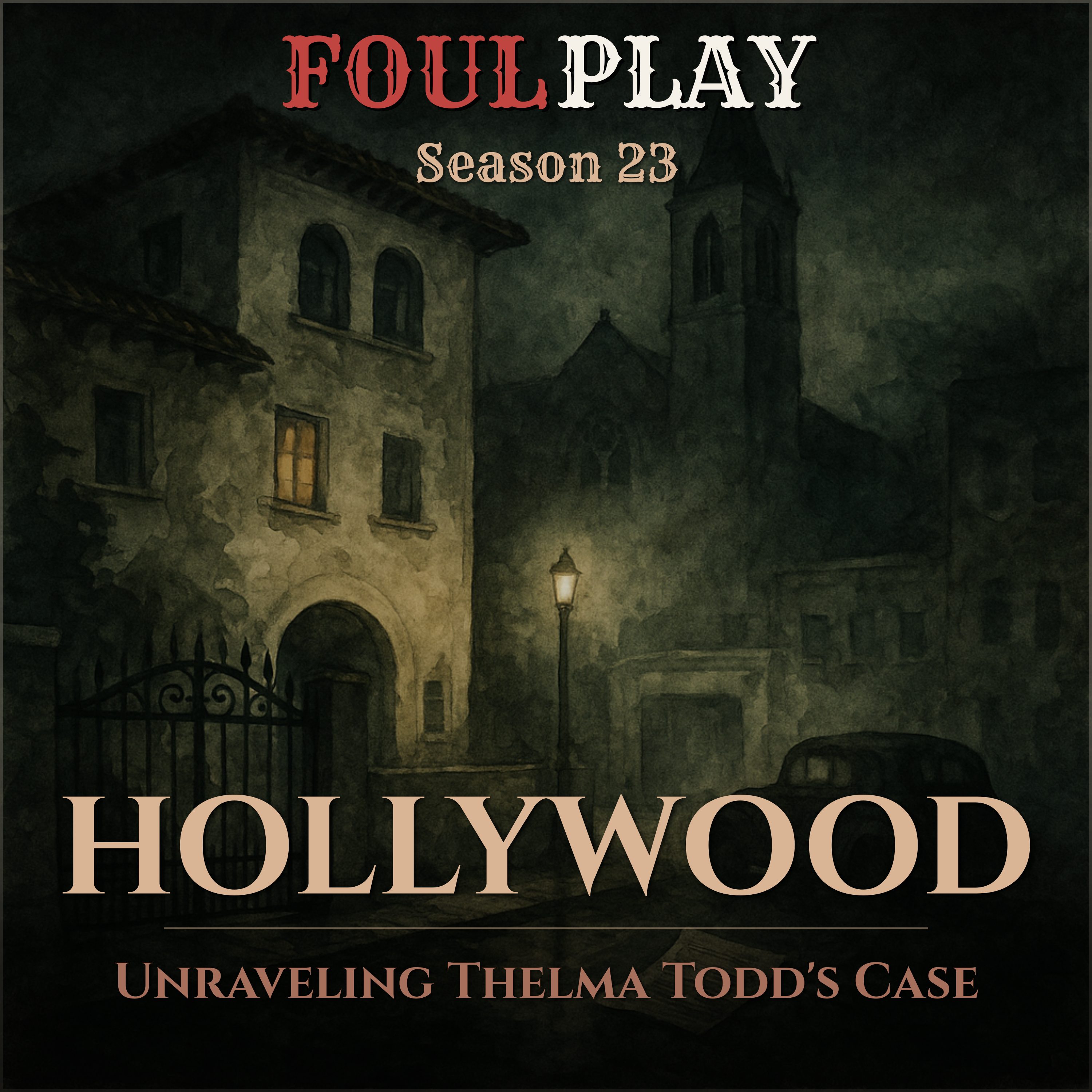 Hollywood: Unraveling Thelma Todd's Case episode artwork