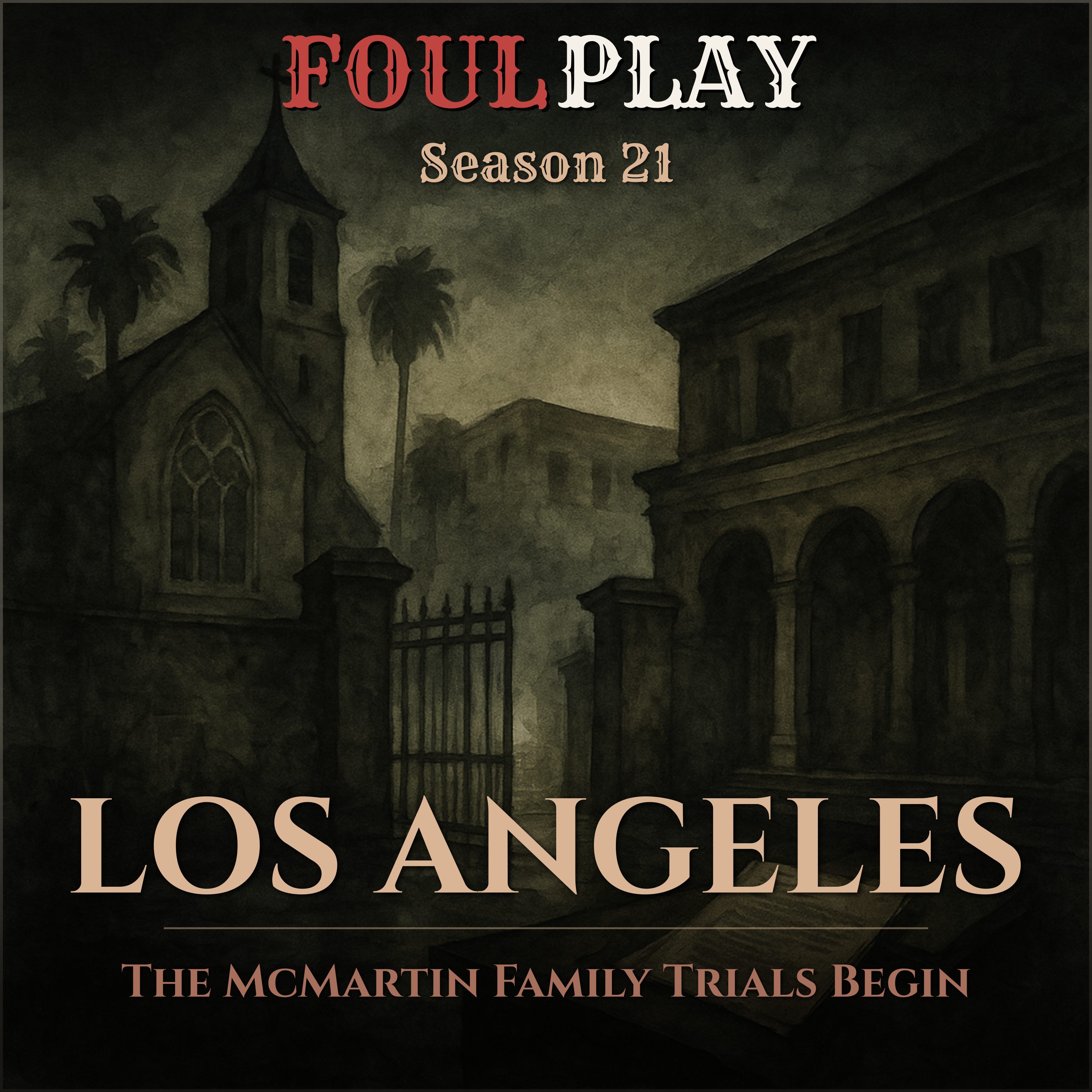 Los Angeles: The McMartin Family Trials Begin episode artwork