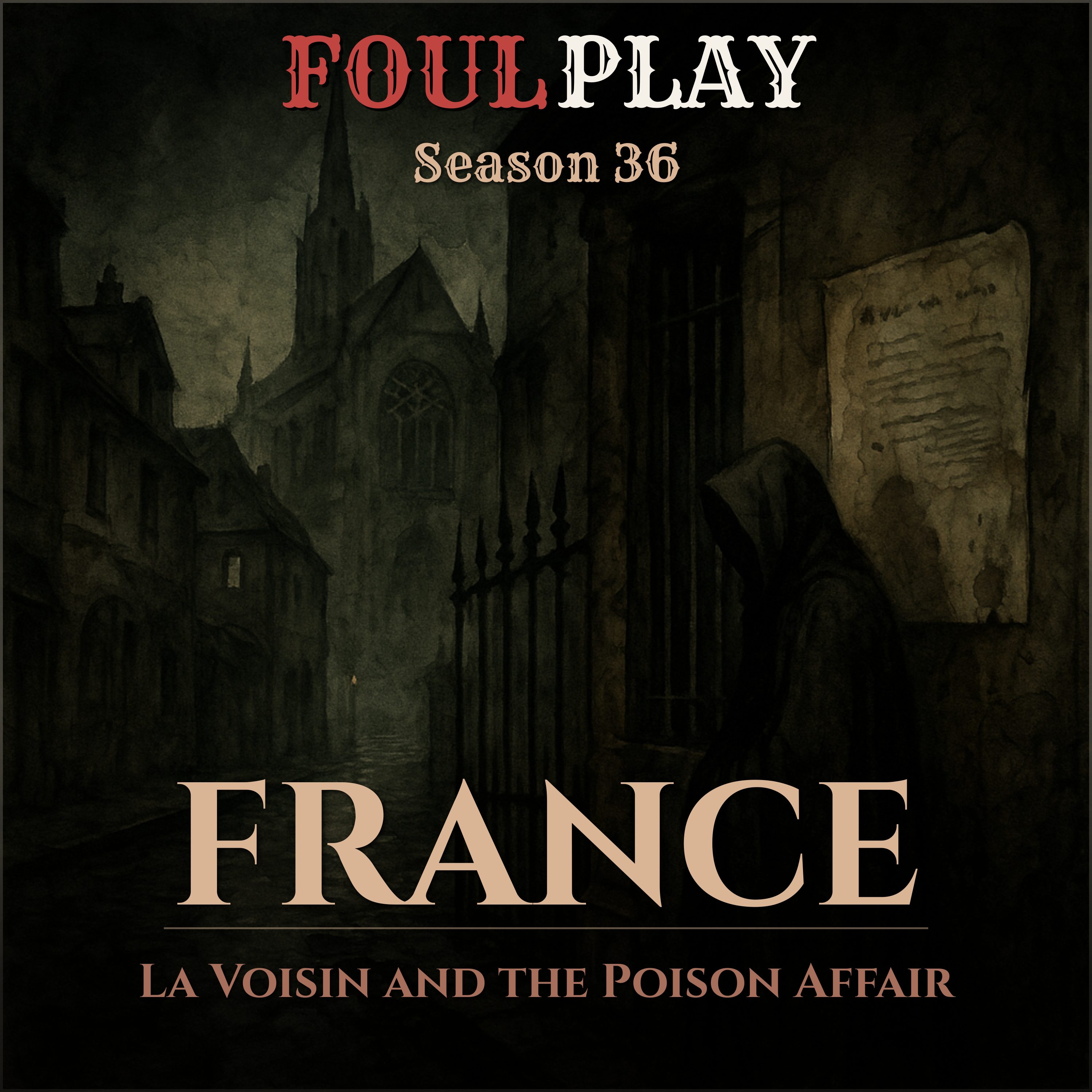 S36 Ep2: Serial Killers in History – Catherine Monvoisin: The Affair of the Poisons