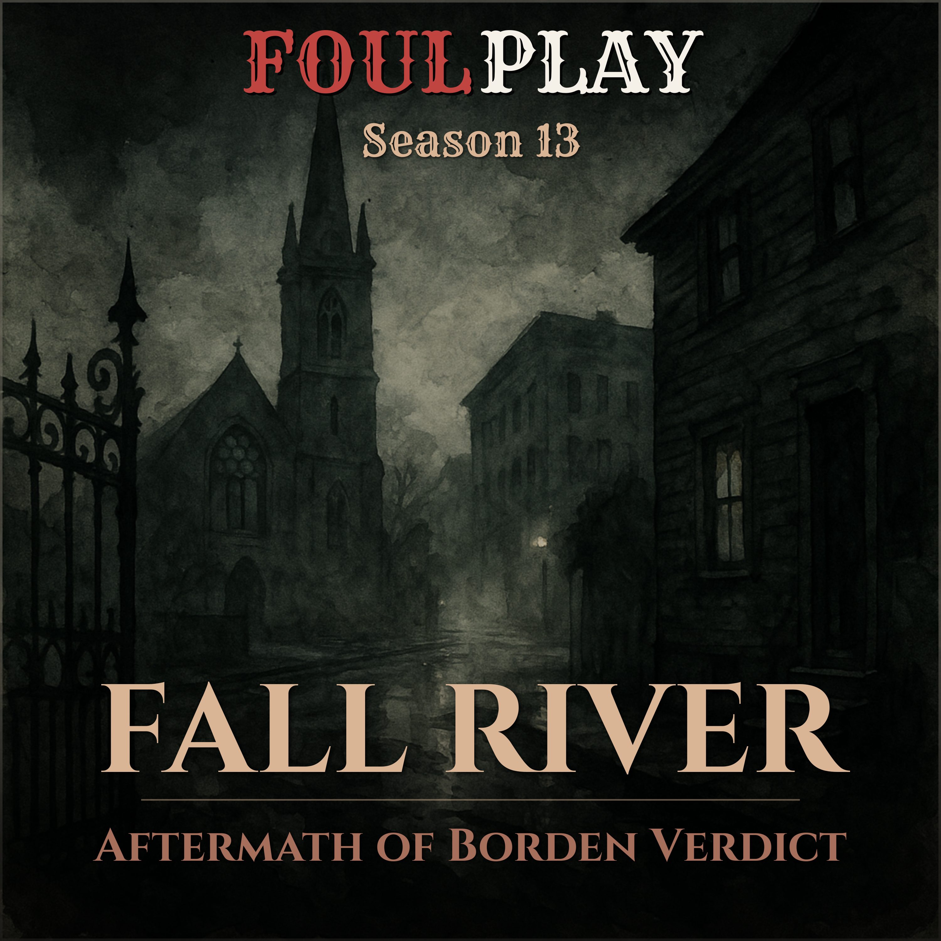 Fall River: Aftermath of Borden Verdict episode artwork
