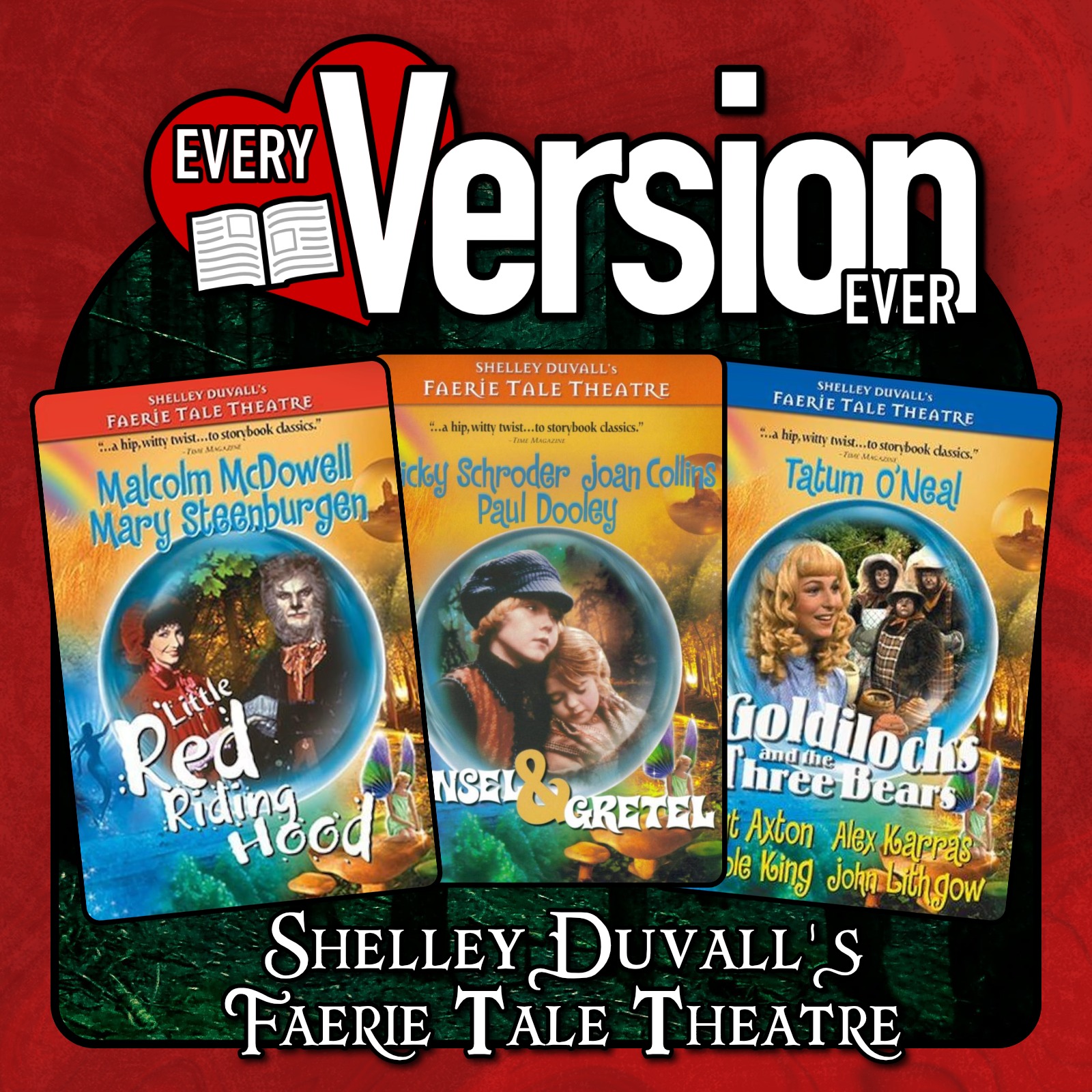 Shelley Duvall's Little Red Riding Hood, Hansel & Gretel, & Goldilocks & the Three Bears - With Callum from Once Upon a VHS episode artwork