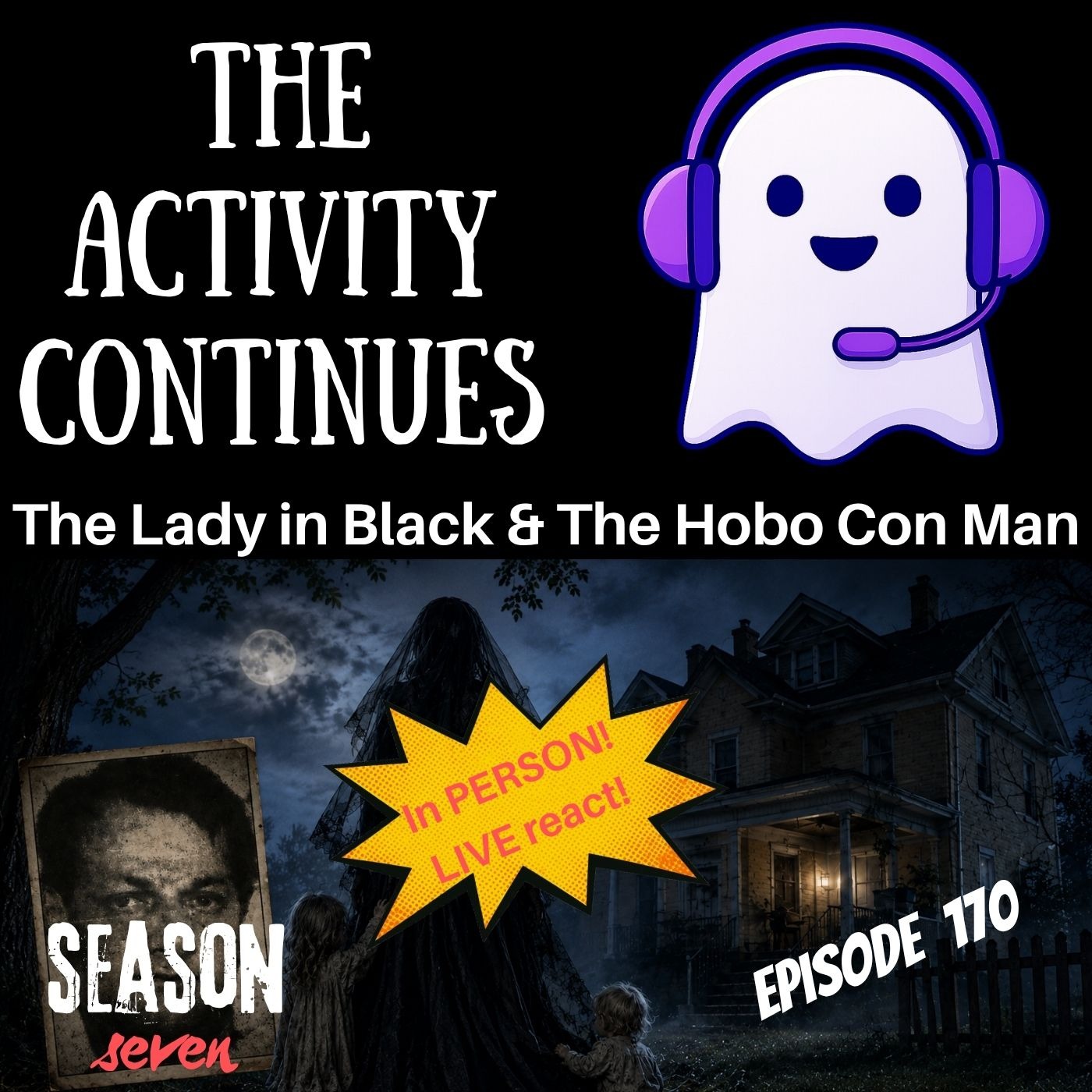 170: The Lady in Black & the Hobo Con Man (Live React)