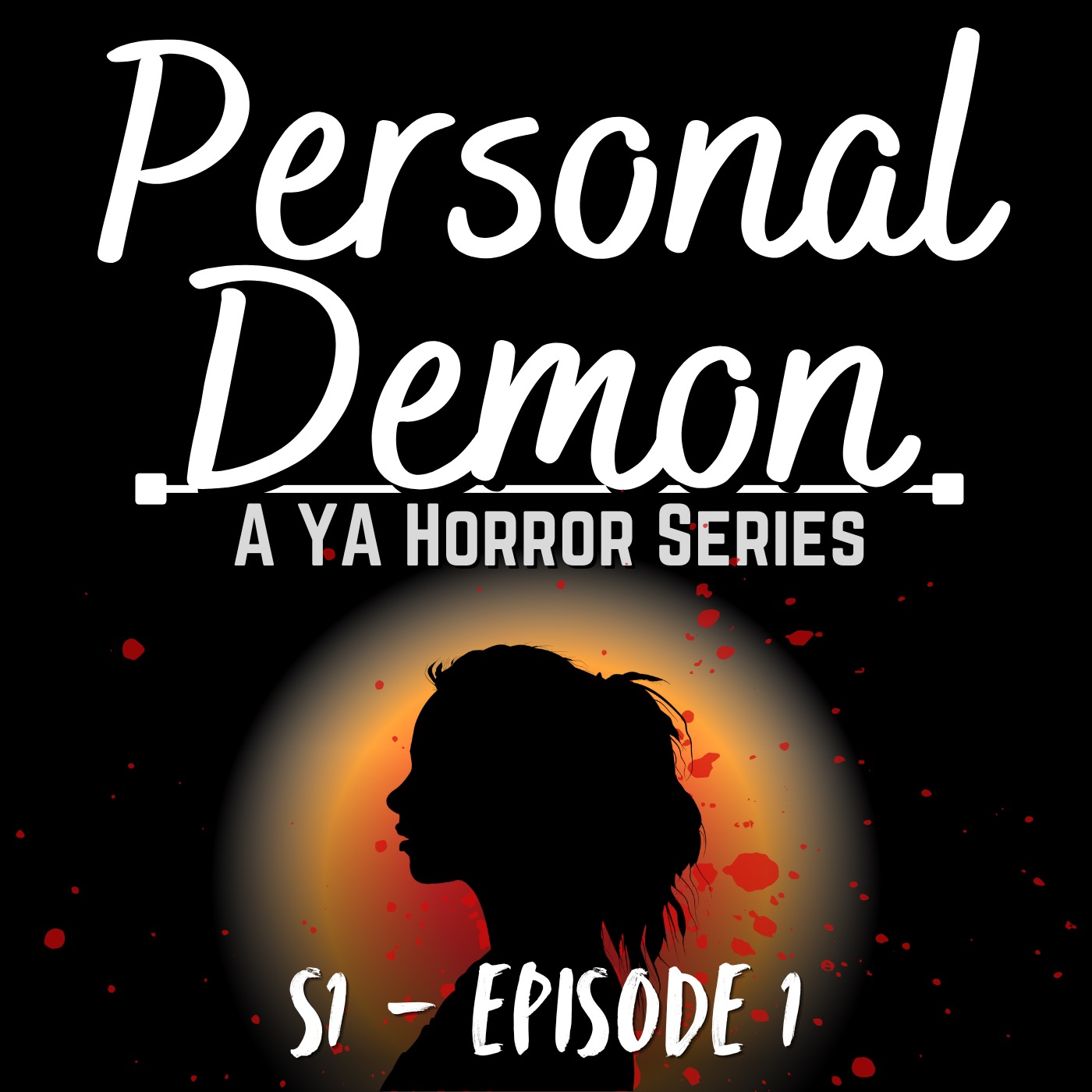 S1.E1. That’s what you get for macking on a school night | Personal Demon: A YA Horror Series episode artwork