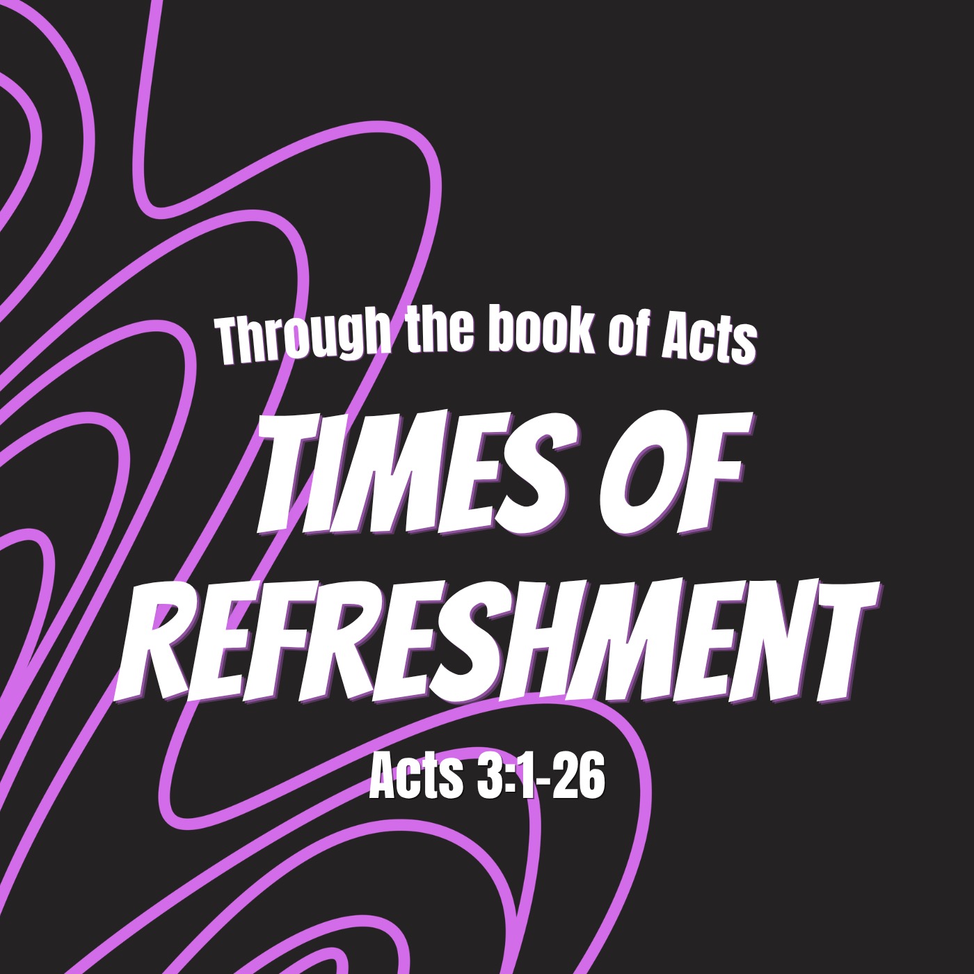 Times of Refreshment | Acts 3:1–26 episode artwork