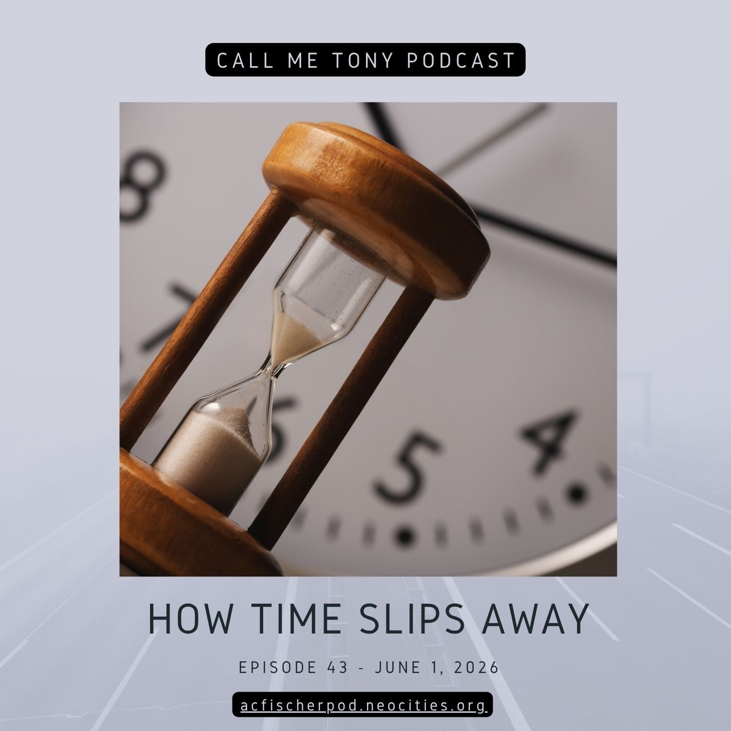 How Time Slips Away episode artwork