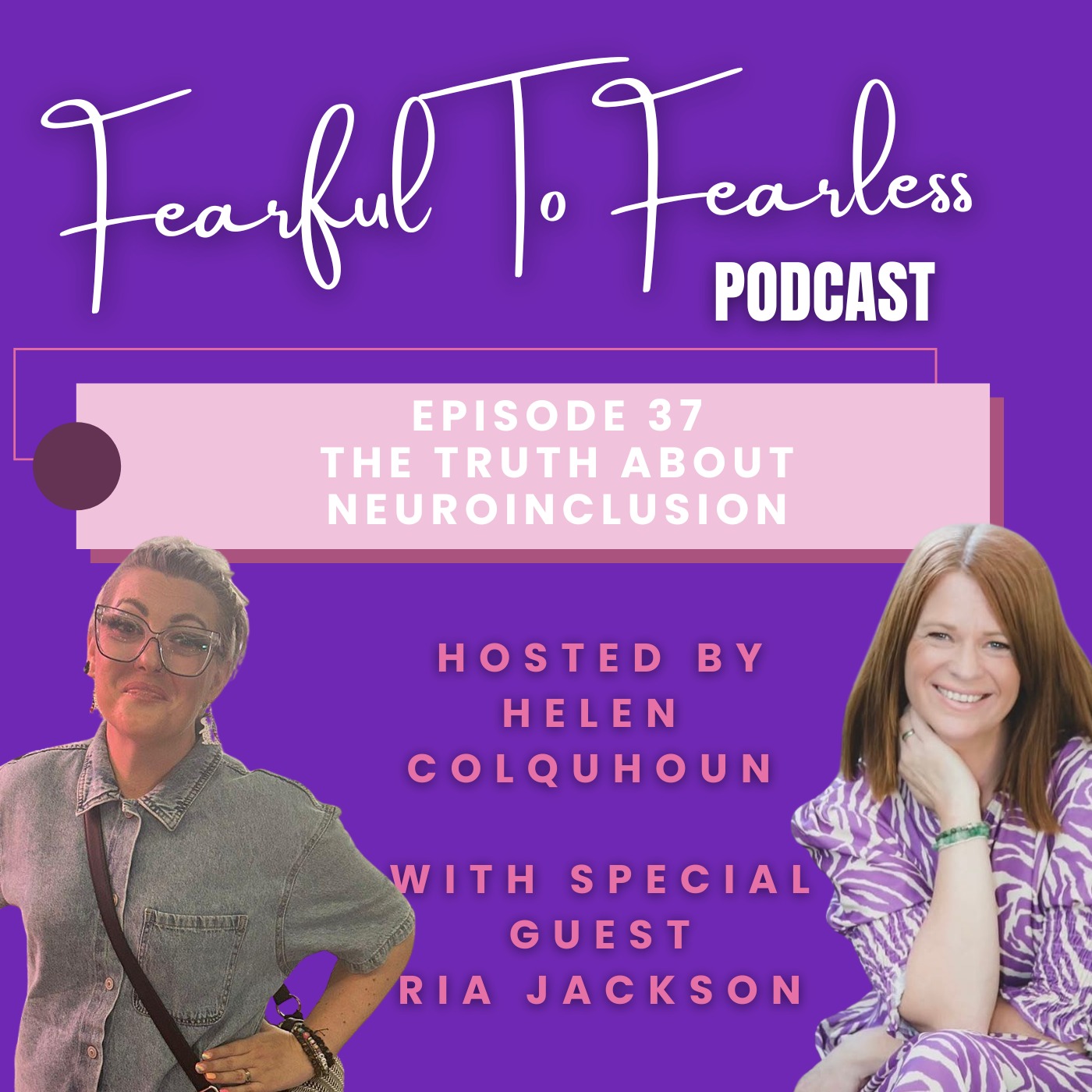 Episode 37 - The Truth About Neuroinclusion episode artwork