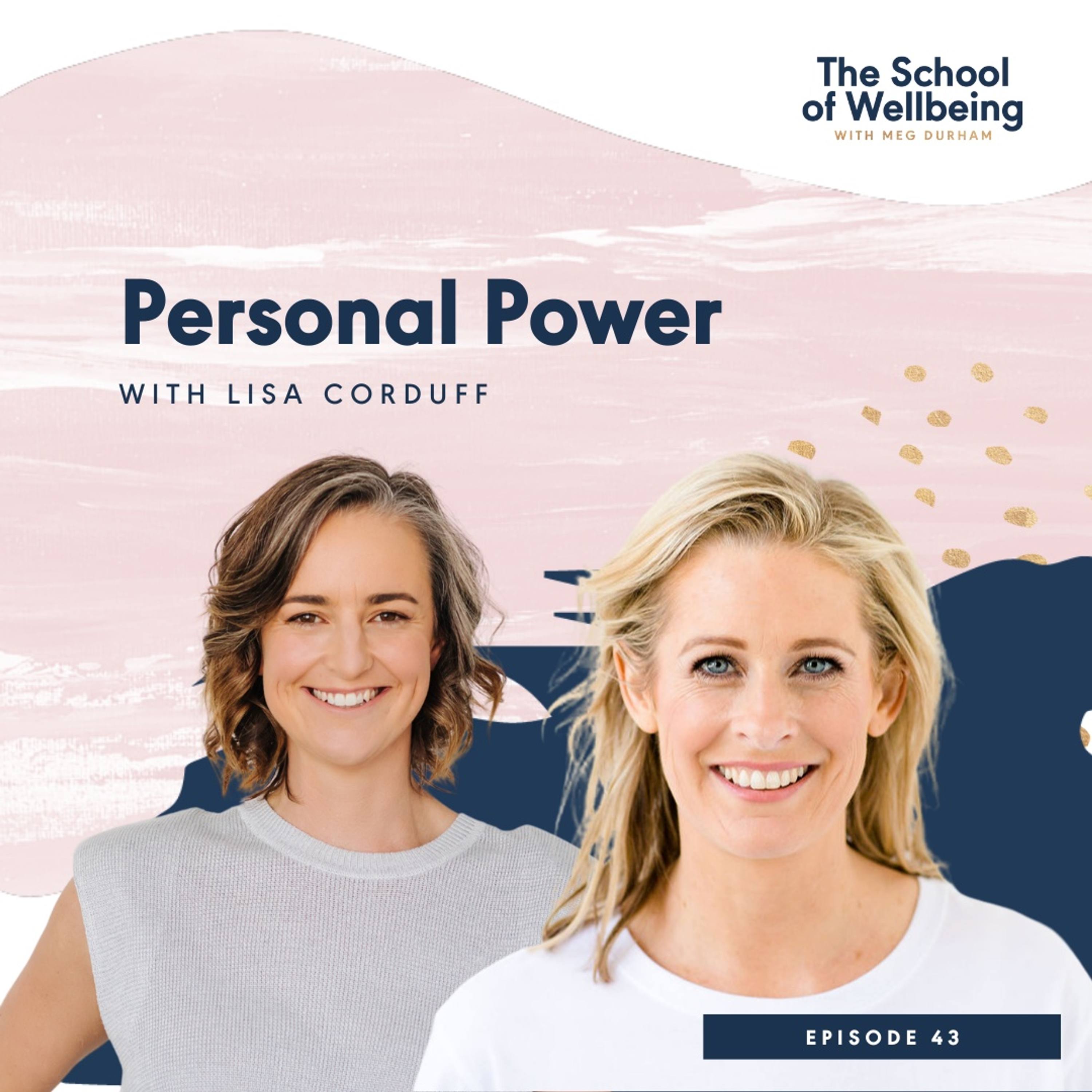 TSOW43: Personal Power with Lisa Corduff