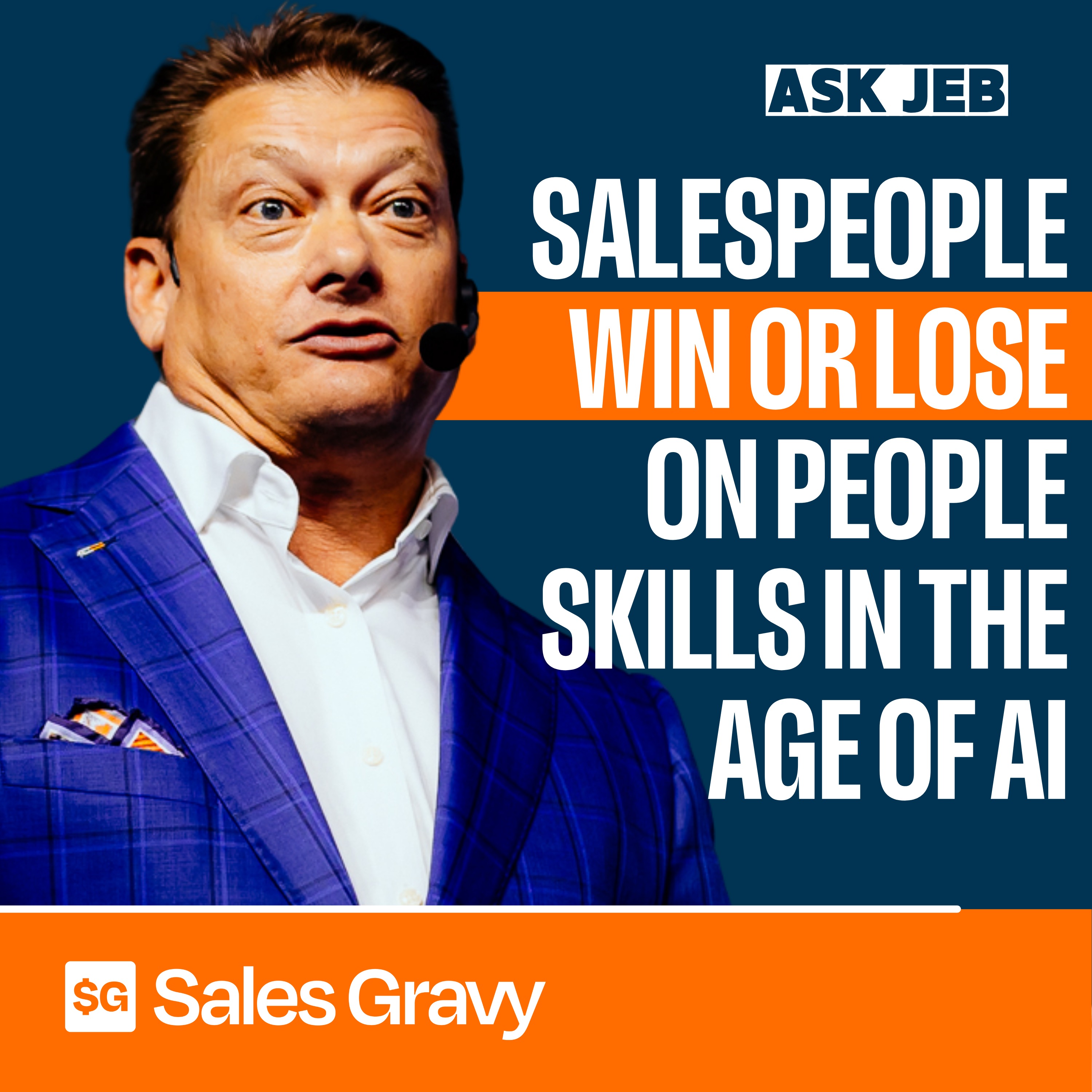 Sales Gravy: Jeb Blount