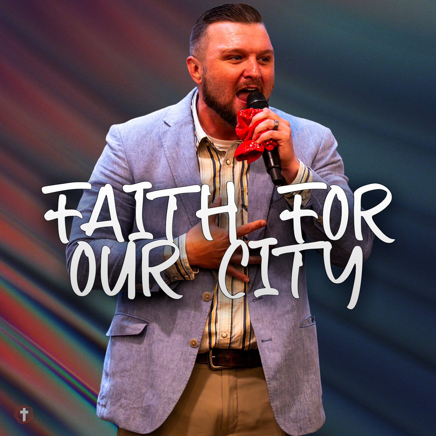 "Faith For Our City" | Pastor Austin New episode artwork