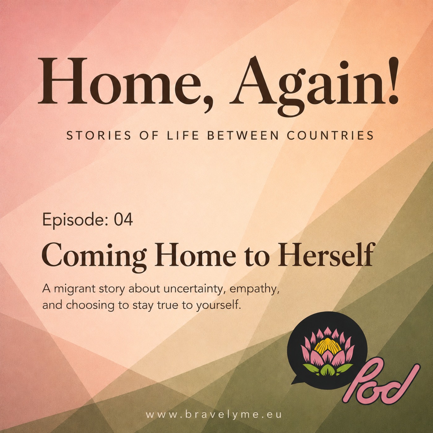 04. Coming Home to Herself. episode artwork