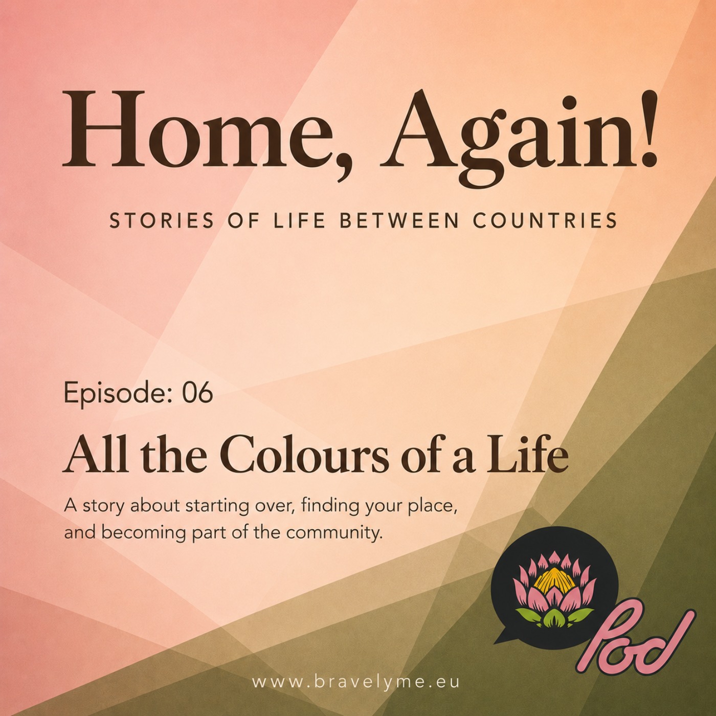 06. All the Colours of a Life episode artwork
