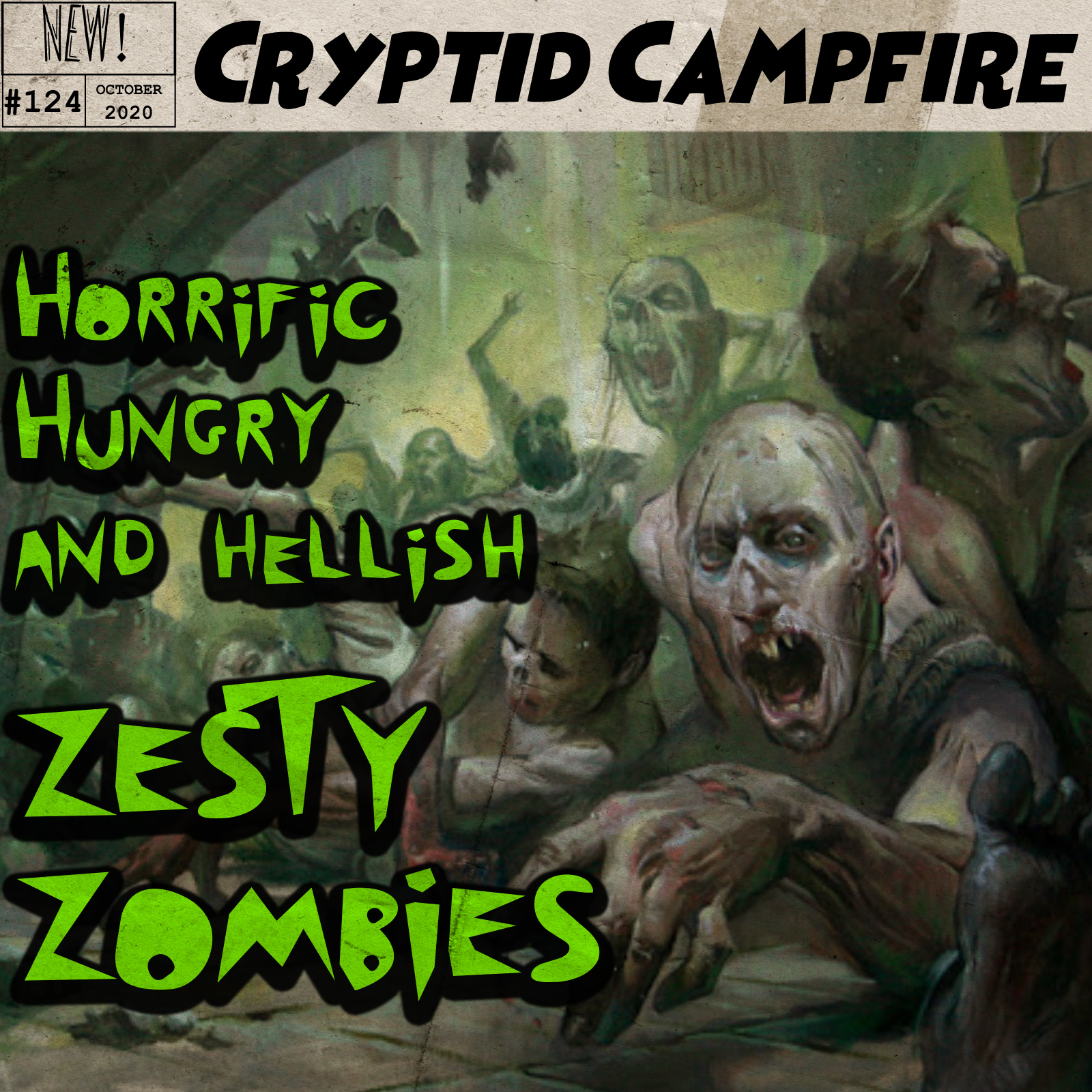 124. Zesty Zombies episode artwork