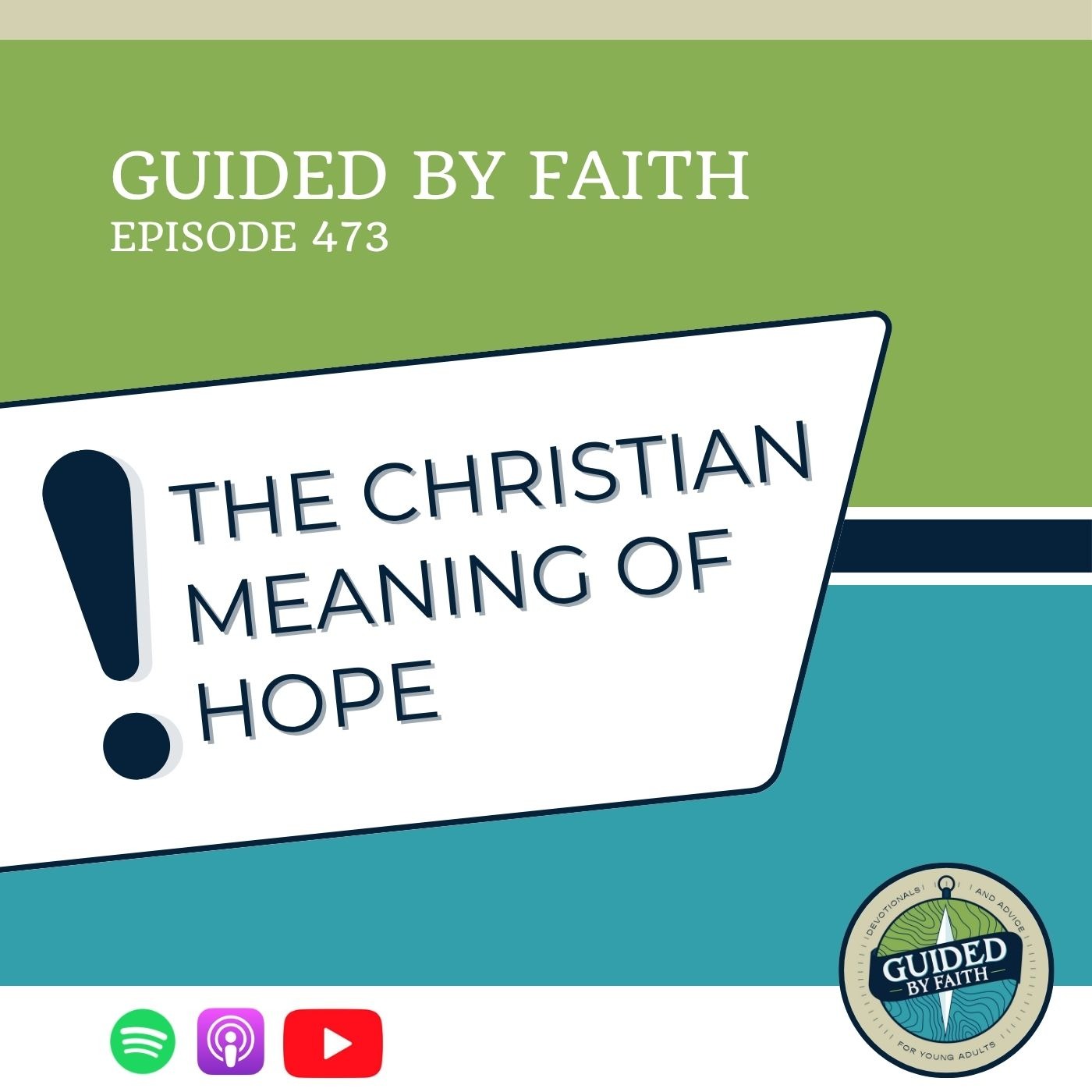 Ep. 473: The Christian Meaning of Hope