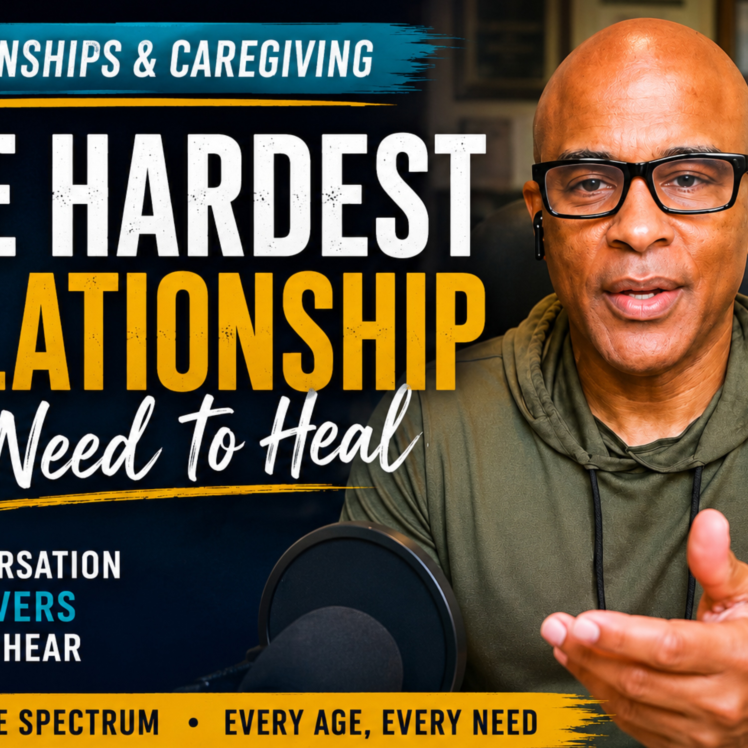 Relationships & Caregving part 1