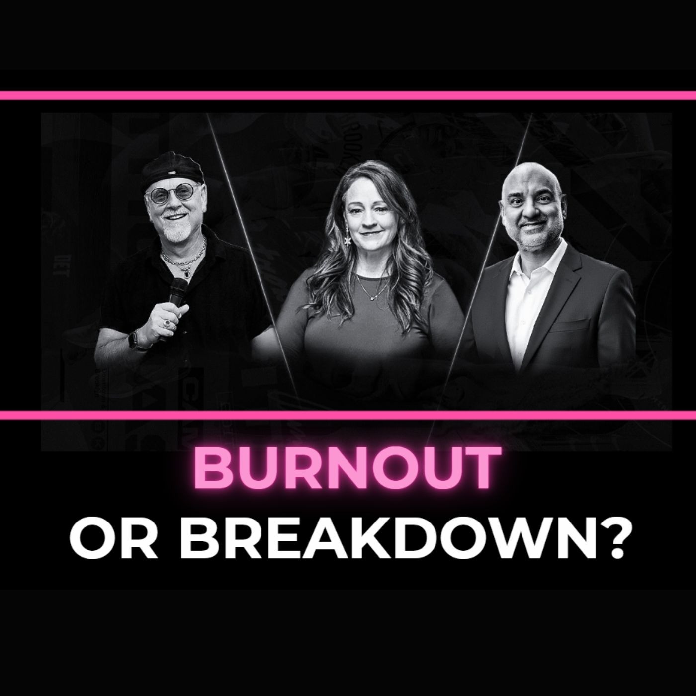 Burnout or Breakdown? episode artwork