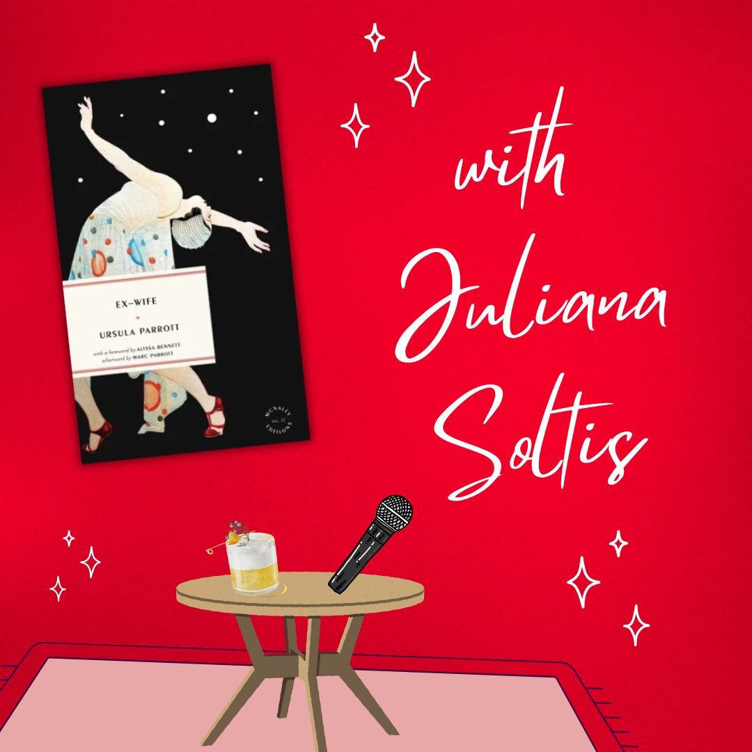 Ex-Wife by Ursula Parrott with Juliana Soltis